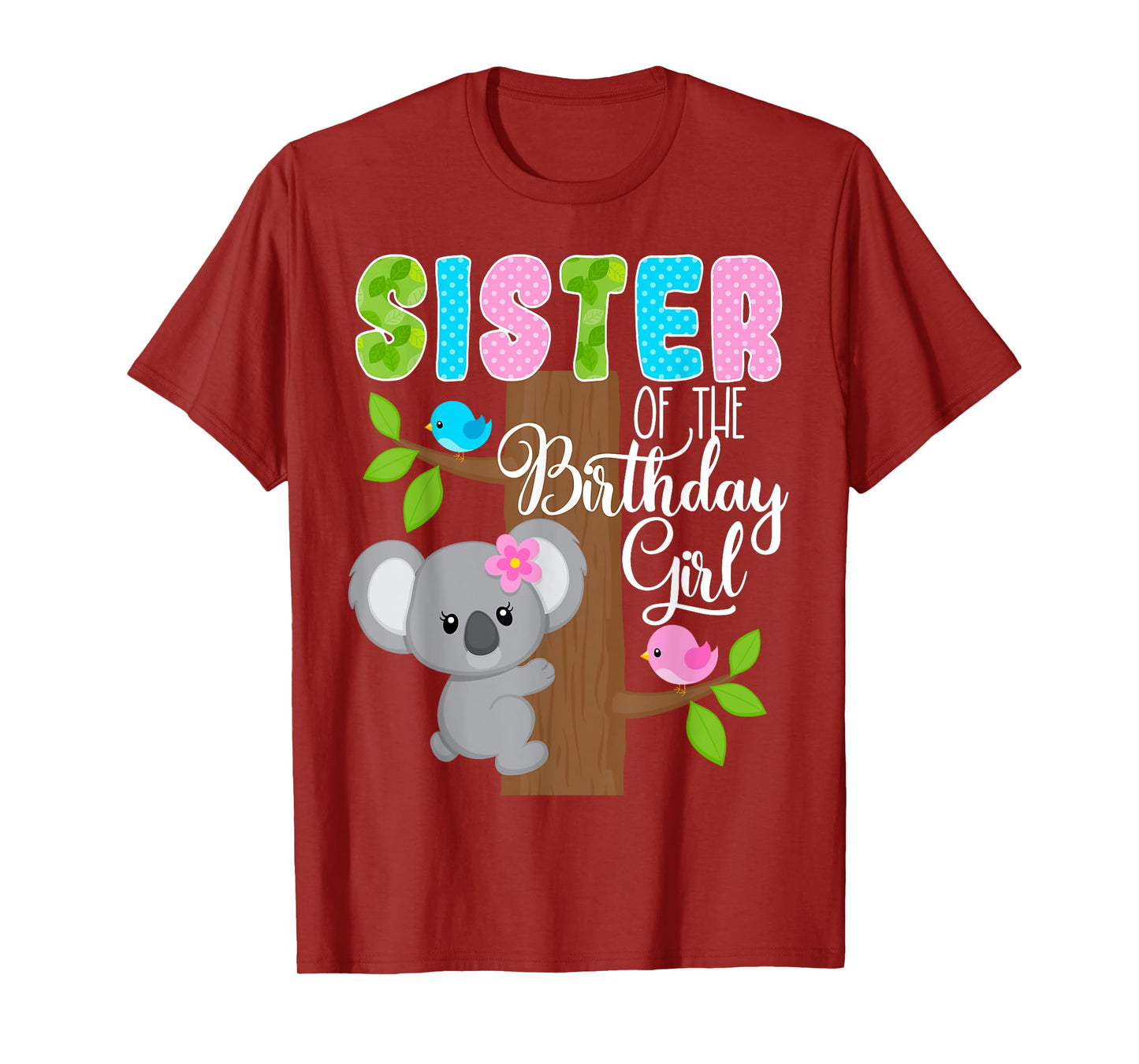 Koala Bear Birthday Sister Of The Birthday Girl Koalas Bday T-Shirt