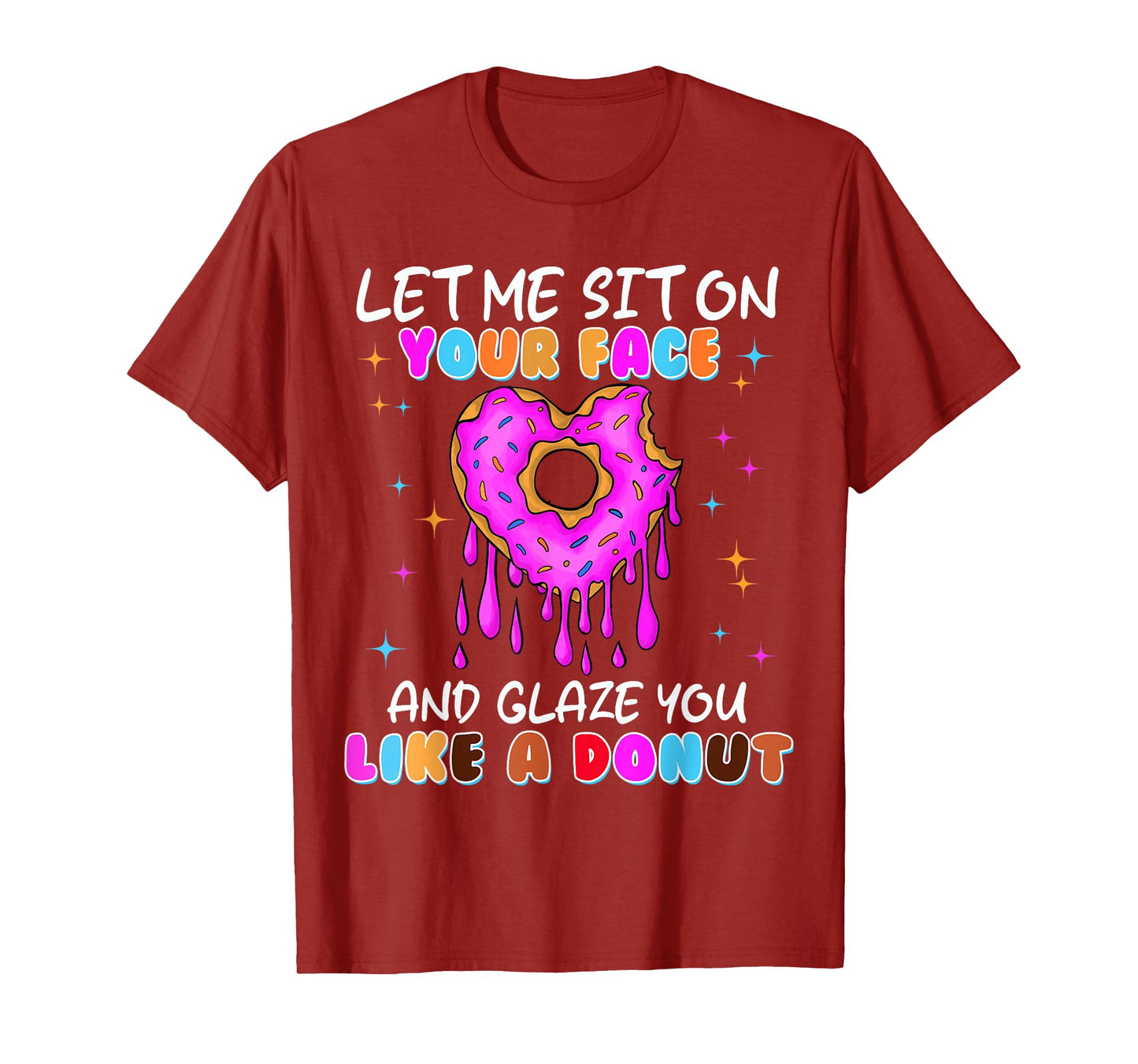 Embarrassing Donut Funny Shirts for Women Adult Humor T-Shirt