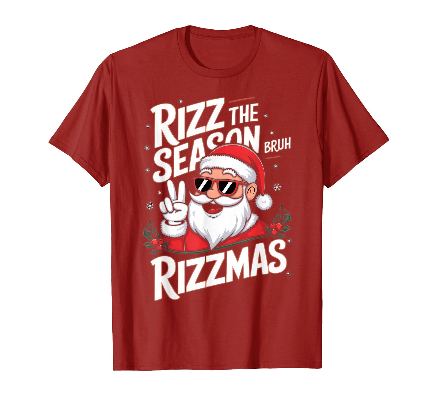 Rizz The Season Bruh Rizzmas T-Shirt