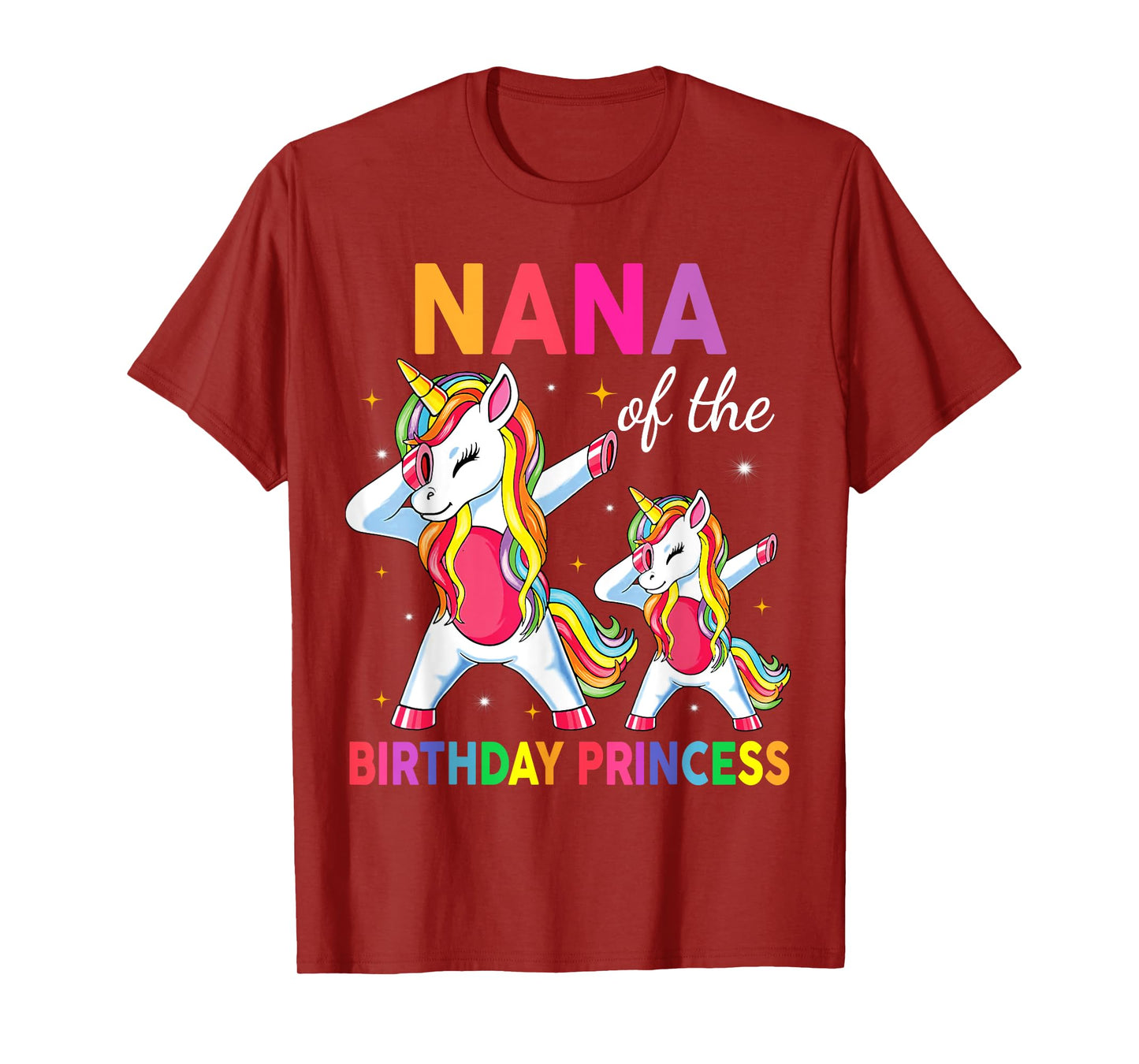 Nana of the Birthday Princess Girl Dabbing Unicorn T-Shirt