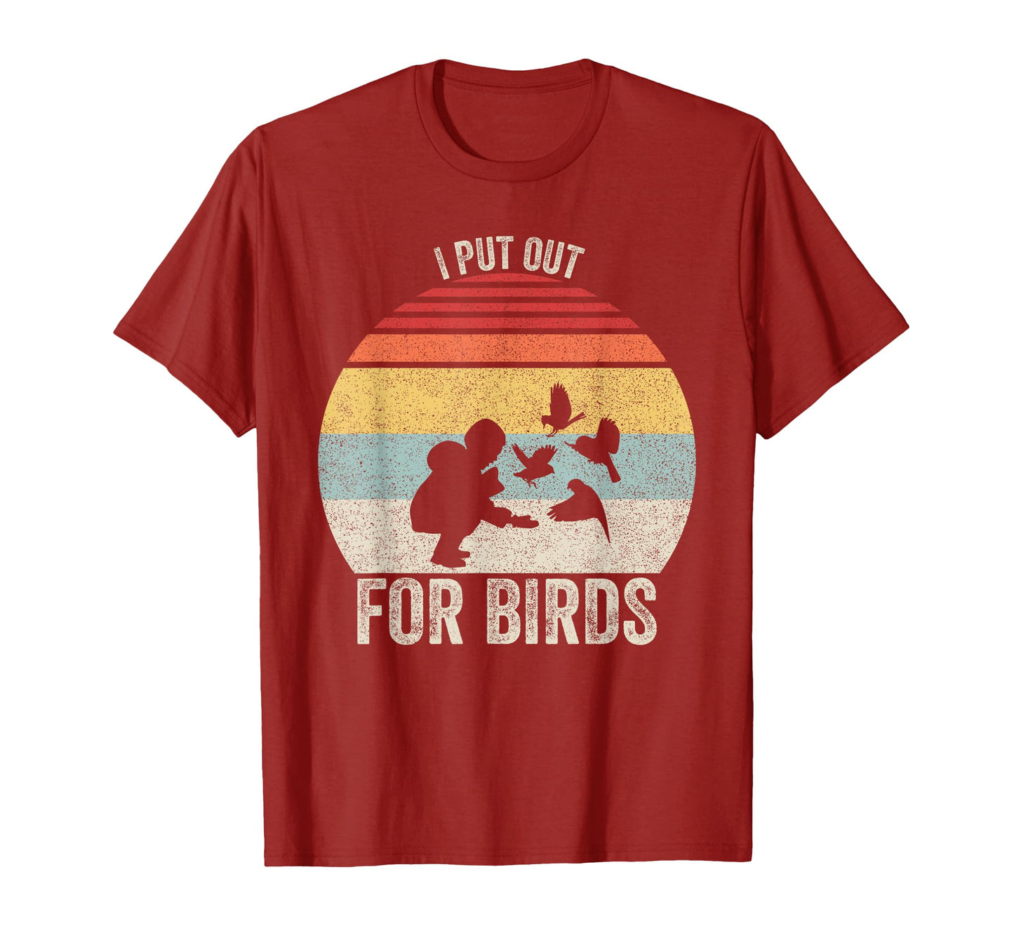 Vintage Retro I Put Out For Birds Shirt Funny Bird Feeder T-Shirt