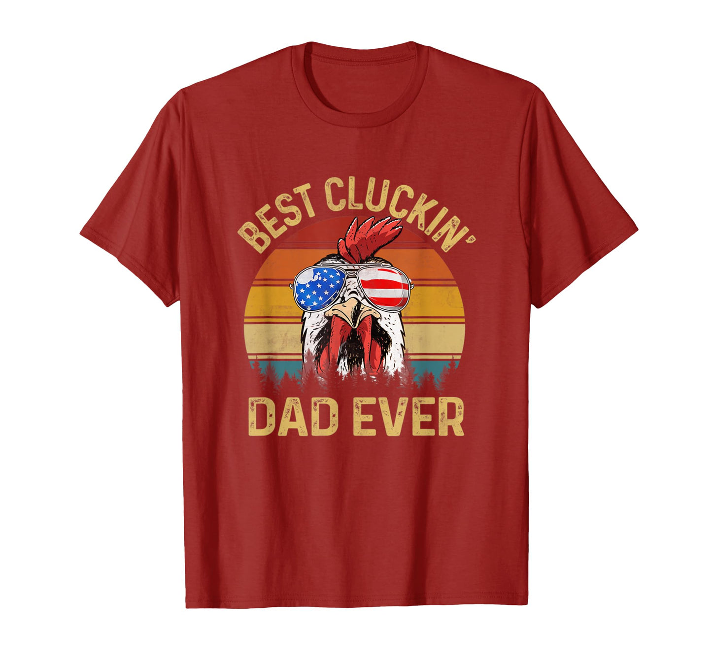 Mens Chicken Dad Best Cluckin Dad Ever Proud Daddy Farmer T-Shirt