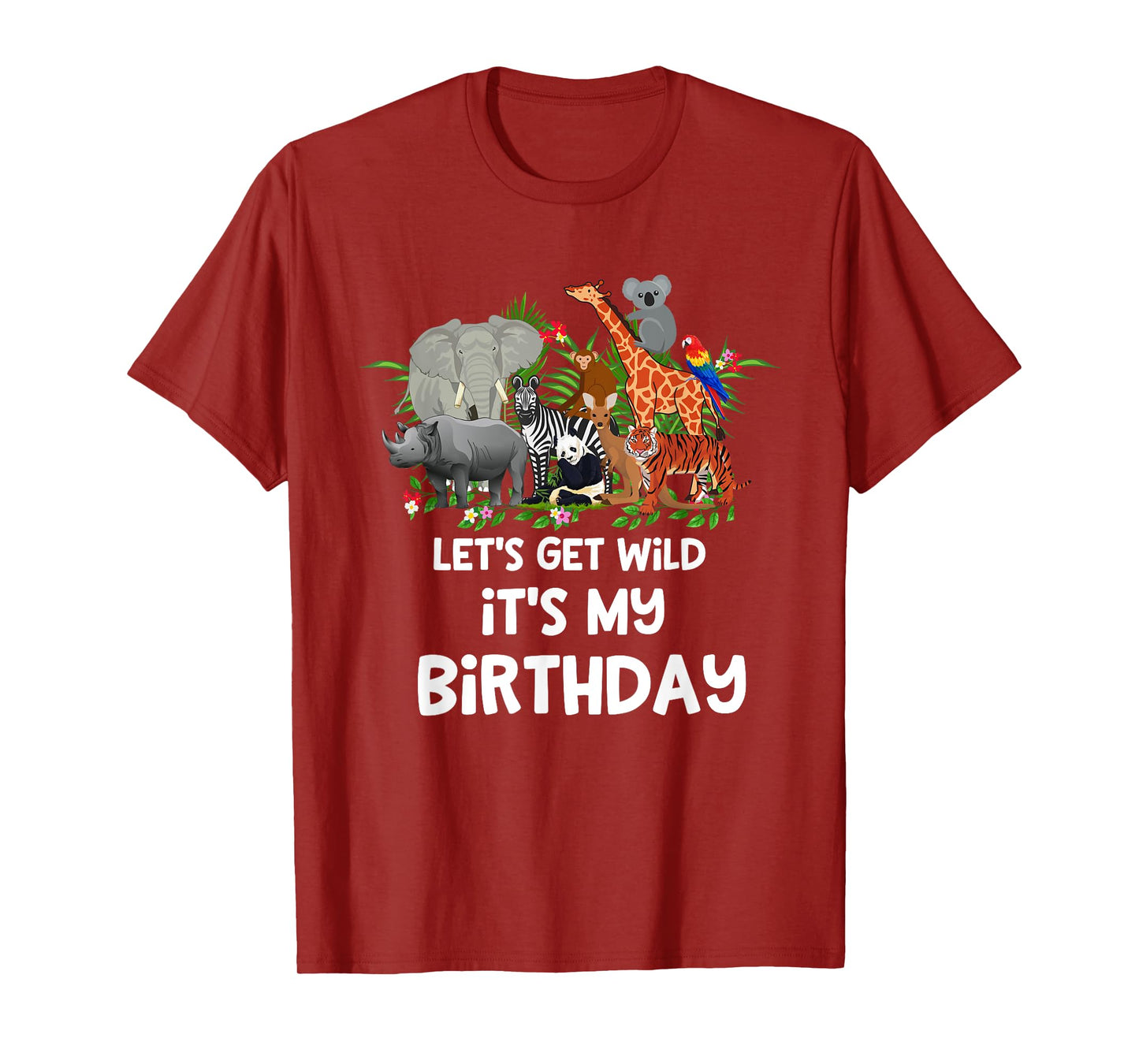 Let's Get Wild It's My Birthday Zoo Birthday Party Animal T-Shirt