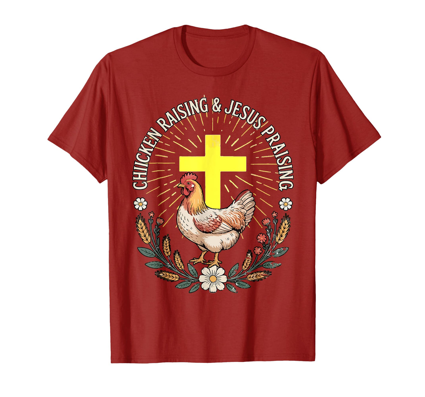 Jesus Prasing And Chicken Raising Funny Faith Farm Girls T-Shirt