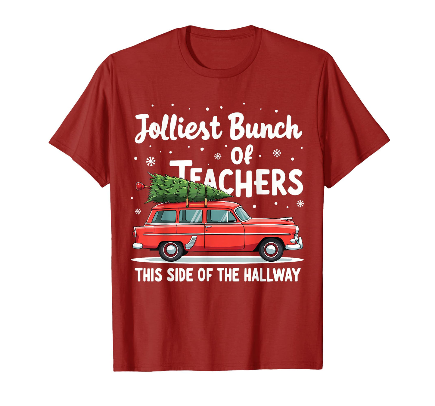 Jolliest Bunch Of Teachers This Side Of The Hallway Xmas PJ T-Shirt