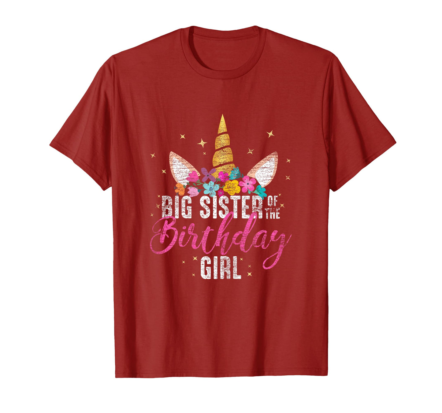 Big Sister Of The Birthday Girl Sister Gift Unicorn Birthday T-Shirt