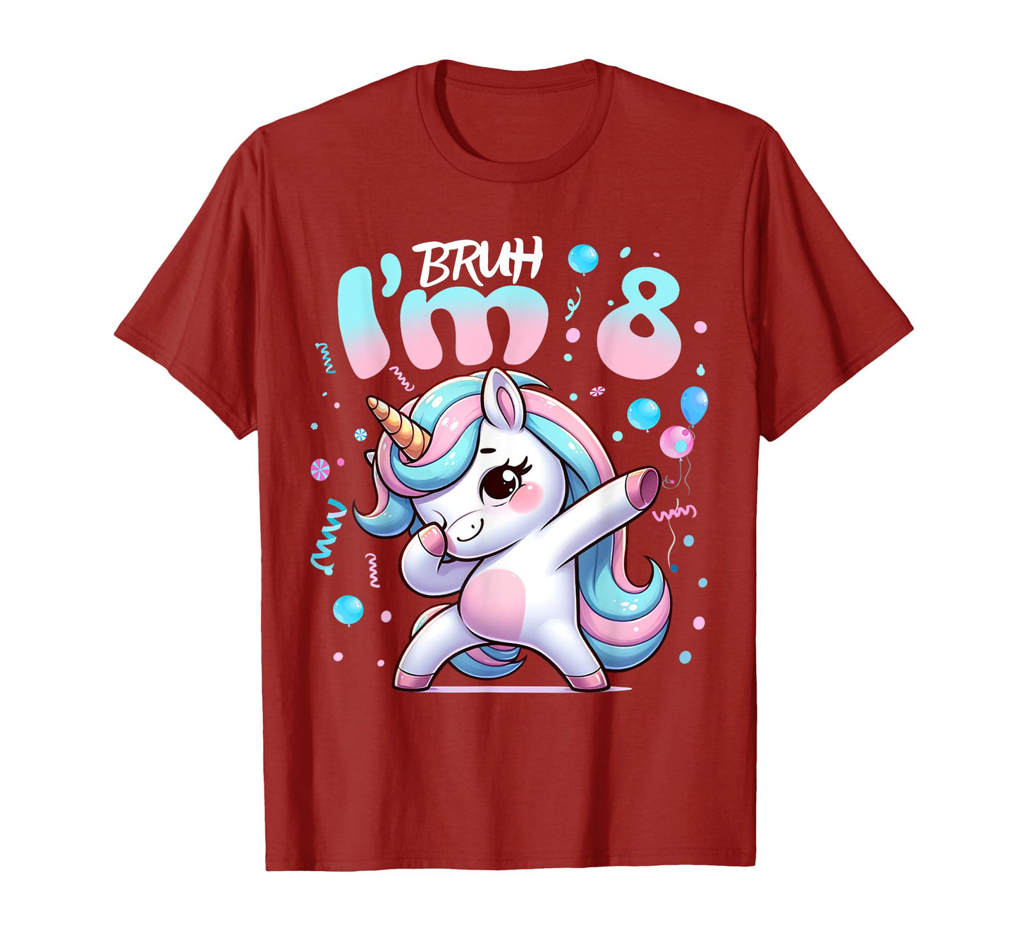 8th Birthday Girl Dabbing Unicorn Bruh I'm 8 Years Old Girls T-Shirt