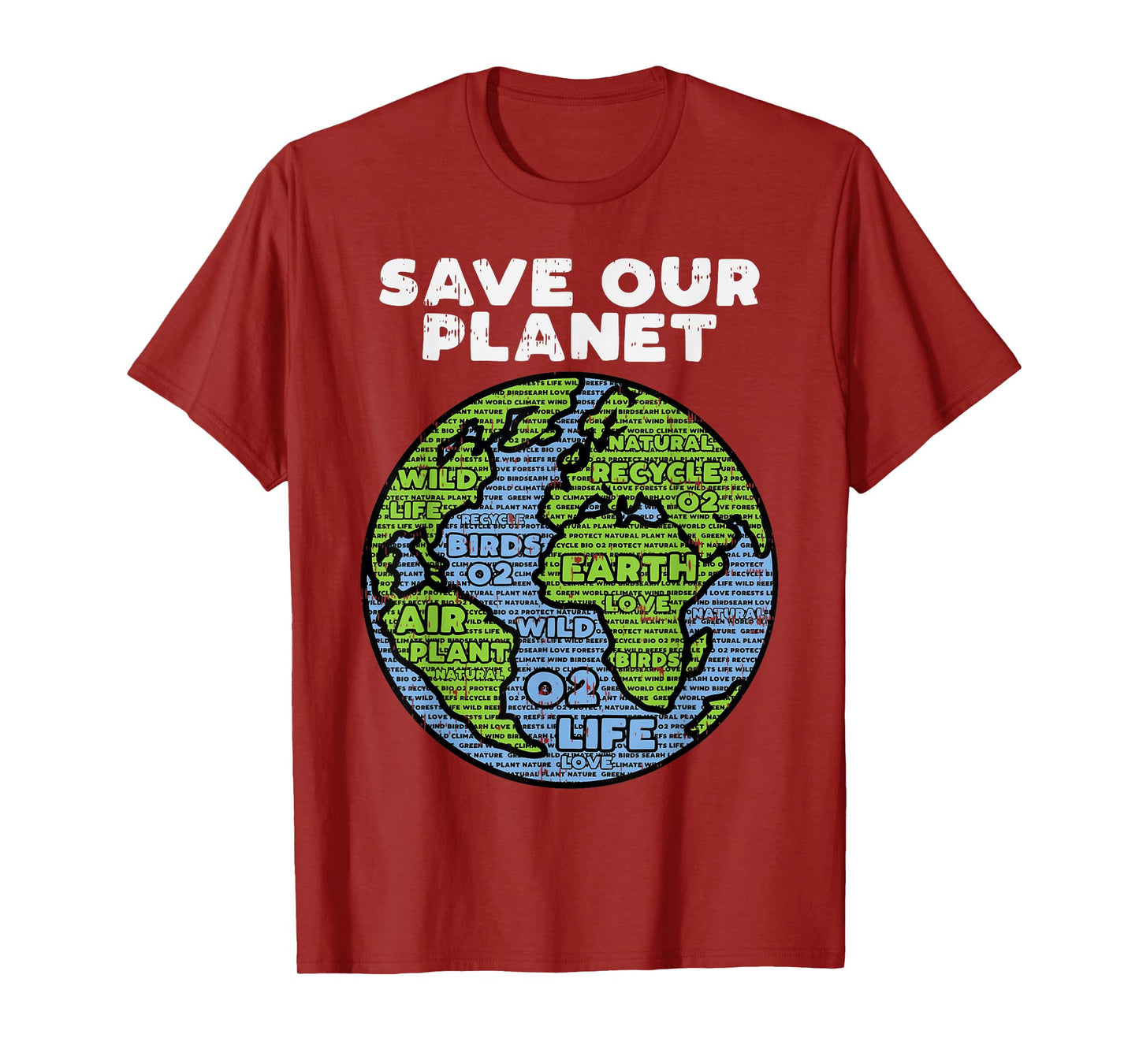 Save Our Planet Earth Day Words Environmentalist Gift T-Shirt