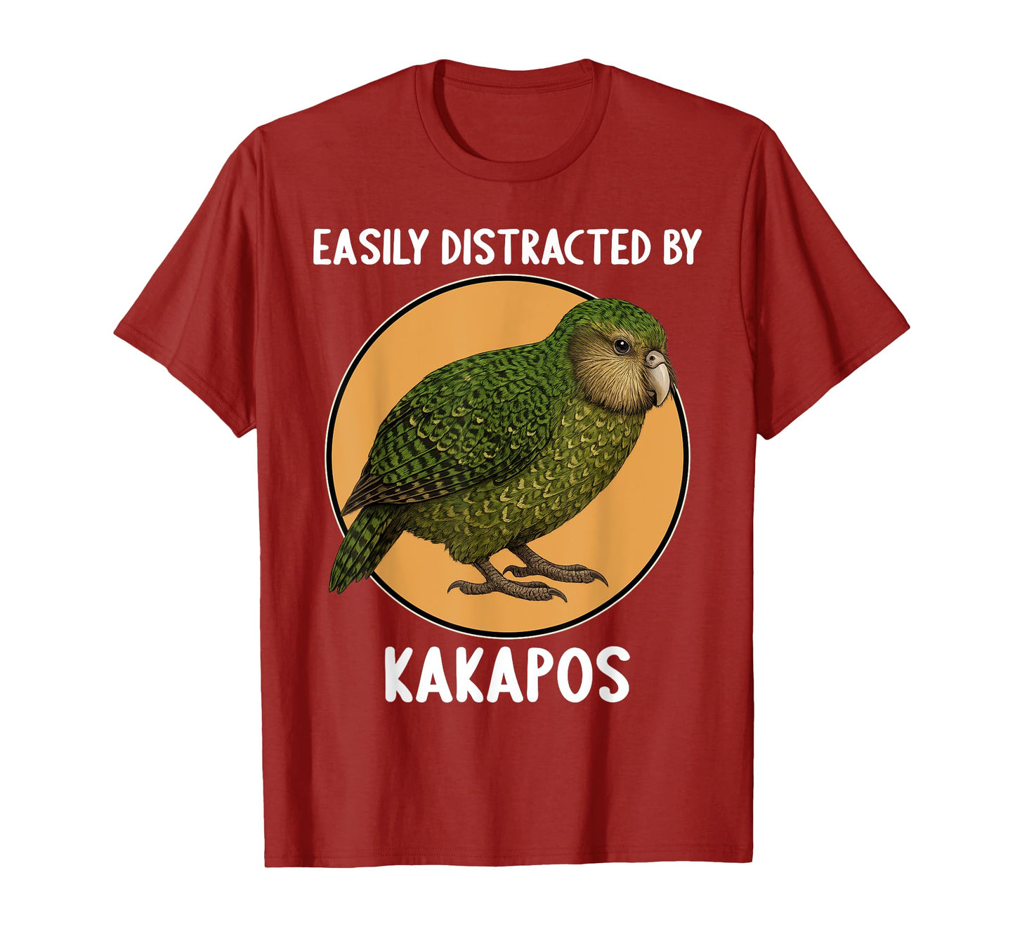 Easily distracted by Kakapos Kakapo T-Shirt