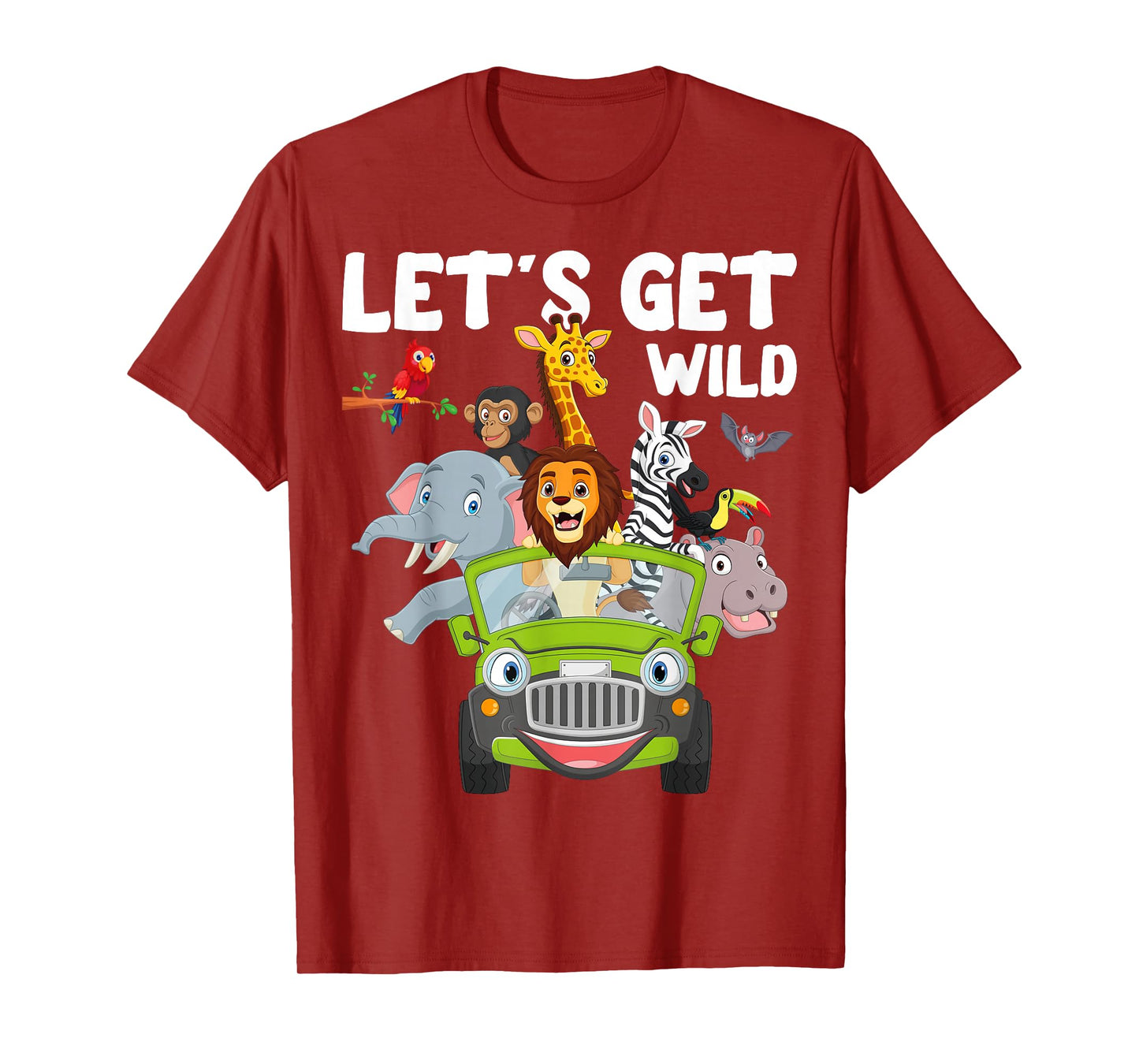 Zoo Animals Wildlife Lover Let's Get Wild Funny Safari T-Shirt