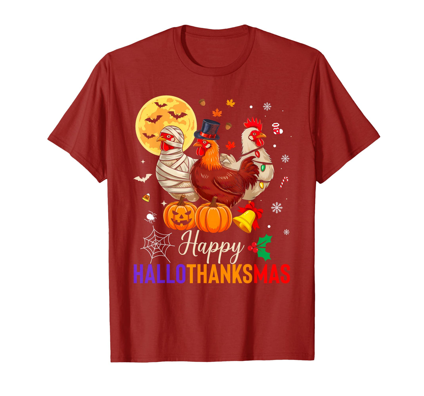 Chicken Halloween Thanksgiving Xmas Happy Hallothanksmas T-Shirt