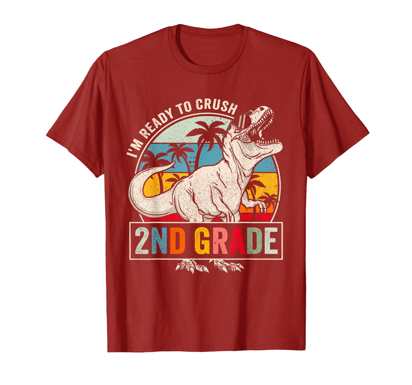 I'm Ready To Crush 2nd Grade Dinosaur Boys Back To School T-Shirt