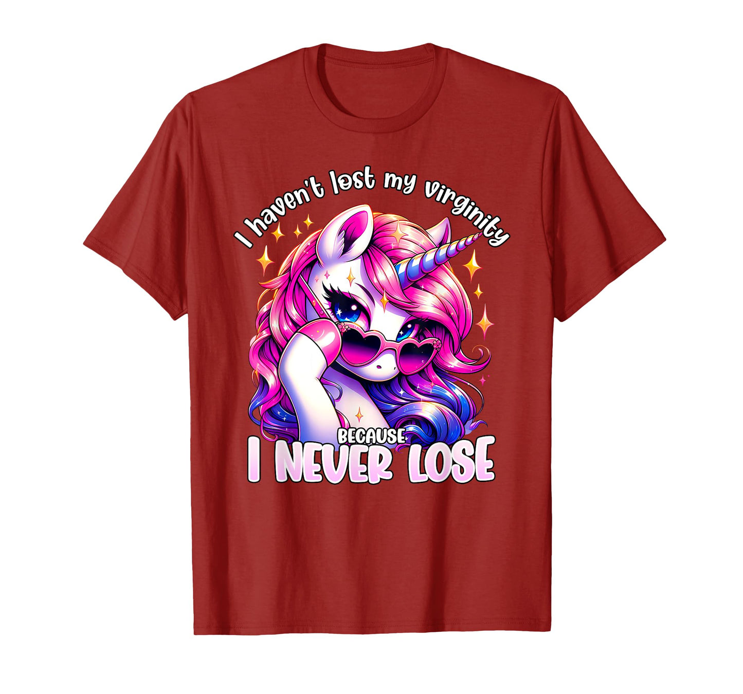 I havent lost my virginity because I never lose proud virgin T-Shirt