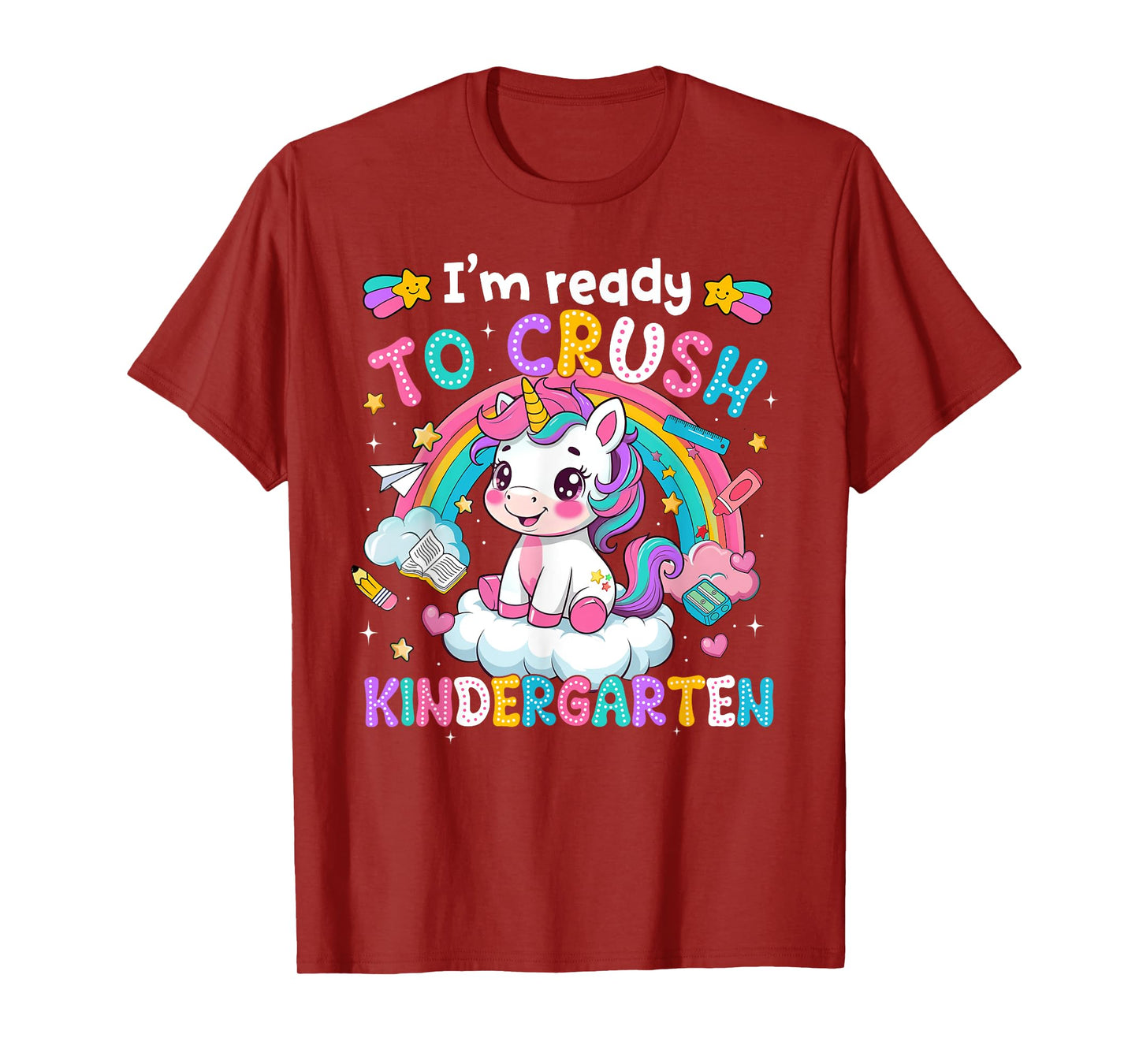 Magical Unicorn Ready Crush Kindergarten Girl Back To School T-Shirt