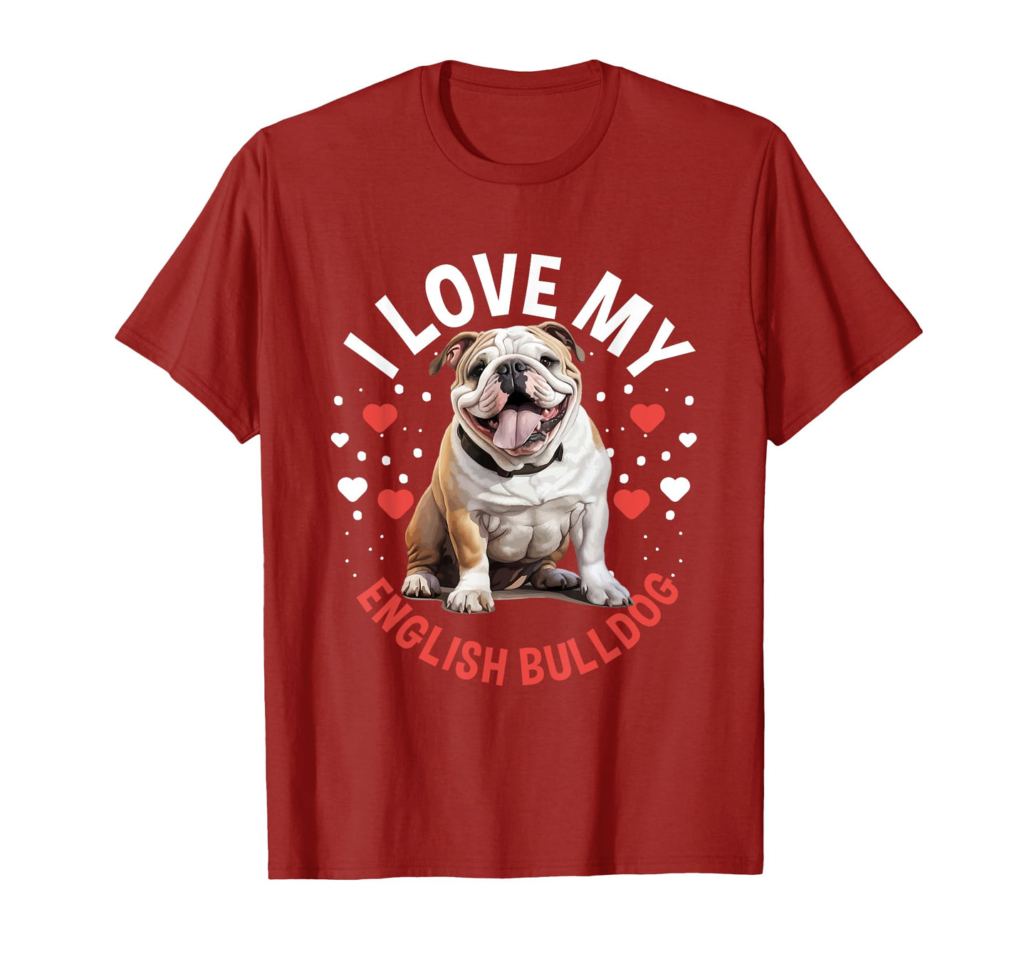 British English Bulldog lover - I Love my English Bulldog Men Women Kids T-Shirt