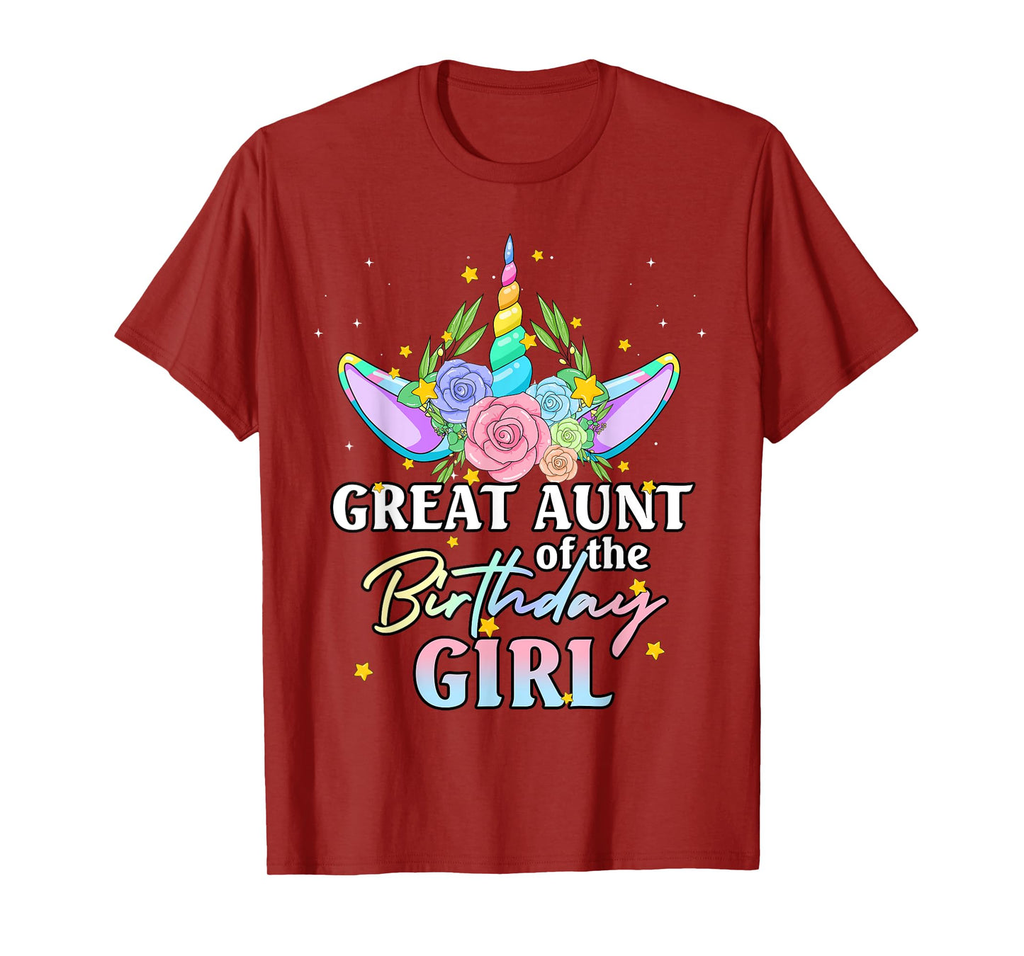 Great Aunt of the Birthday Girl Unicorn Rainbow Matching Fam T-Shirt