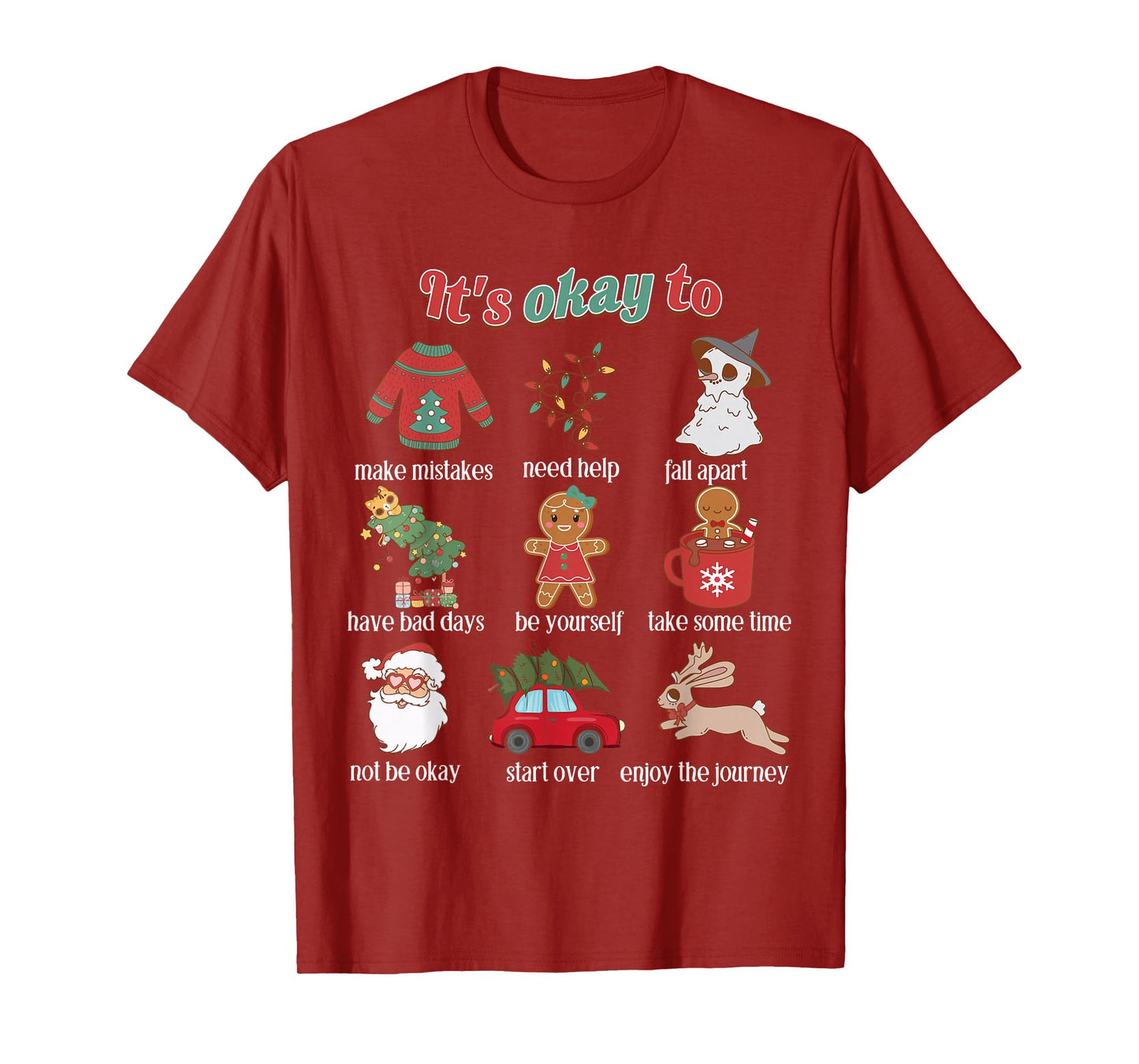It's Okay To Mental Health Christmas School Counselor Xmas T-Shirt