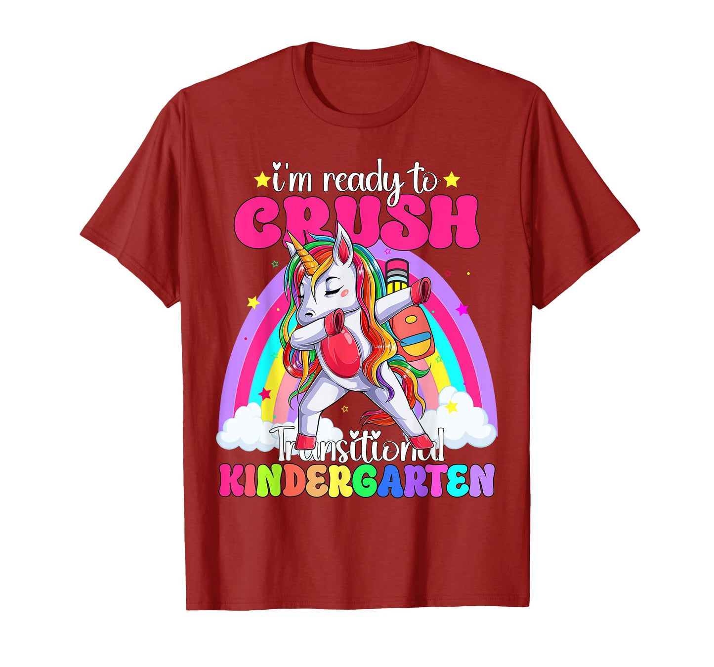 I'm Ready To Crush Transitional Kindergaten TK Unicorn Girls T-Shirt