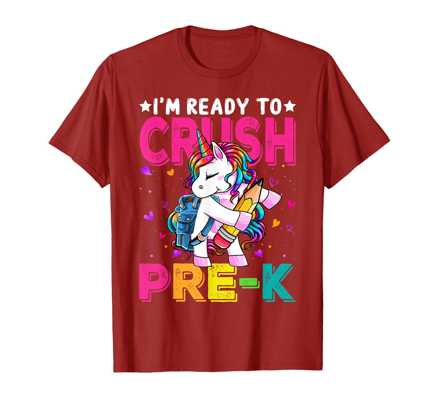 I'm Ready To Crush Pre-K Unicorn Back To School Girls T-Shirt