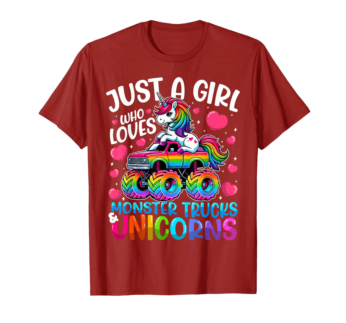 Just a Girl Who Loves Monster Trucks and Unicorns T-Shirt