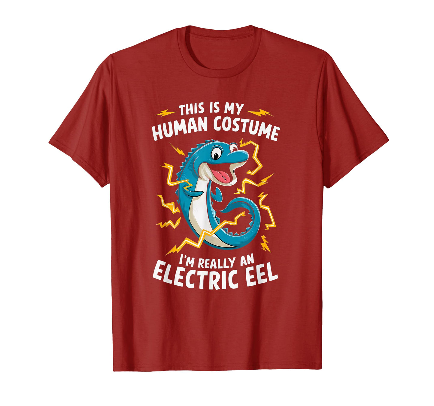 This Is My Human Costume I'm Really An Electric Eel T-Shirt