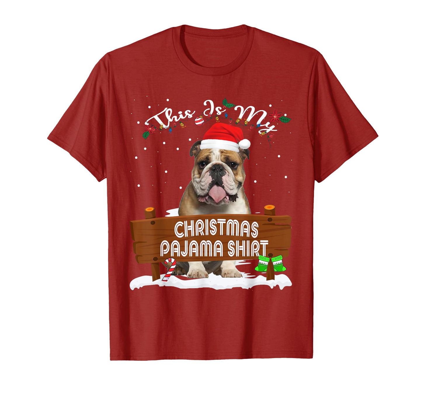 This Is My Christmas Pajama English Bulldog Dog Mom Dad Men Women Kids T-Shirt