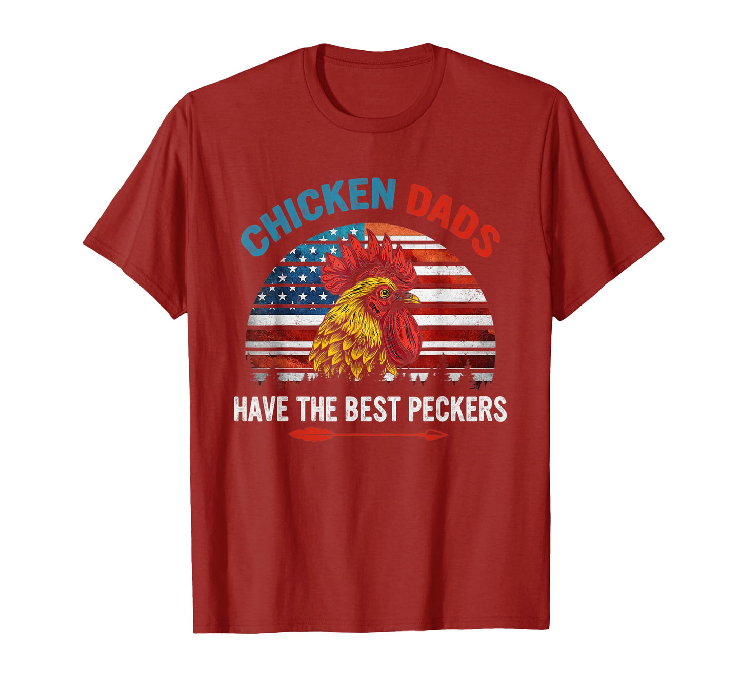 Chicken Dads Have The Best Peckers Farmer America flag T-Shirt