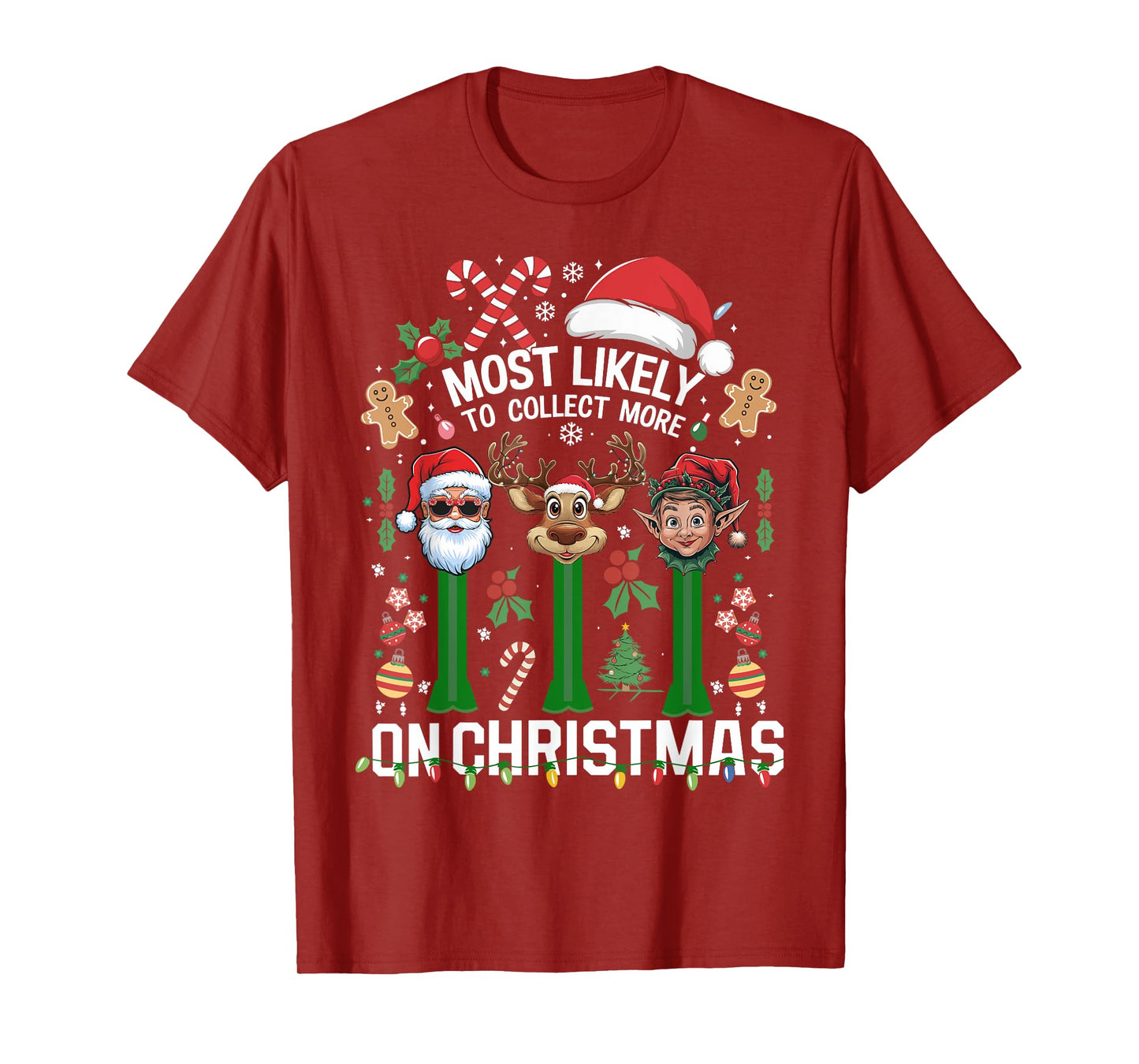 Xmas We Collect More On Christmas T-Shirt