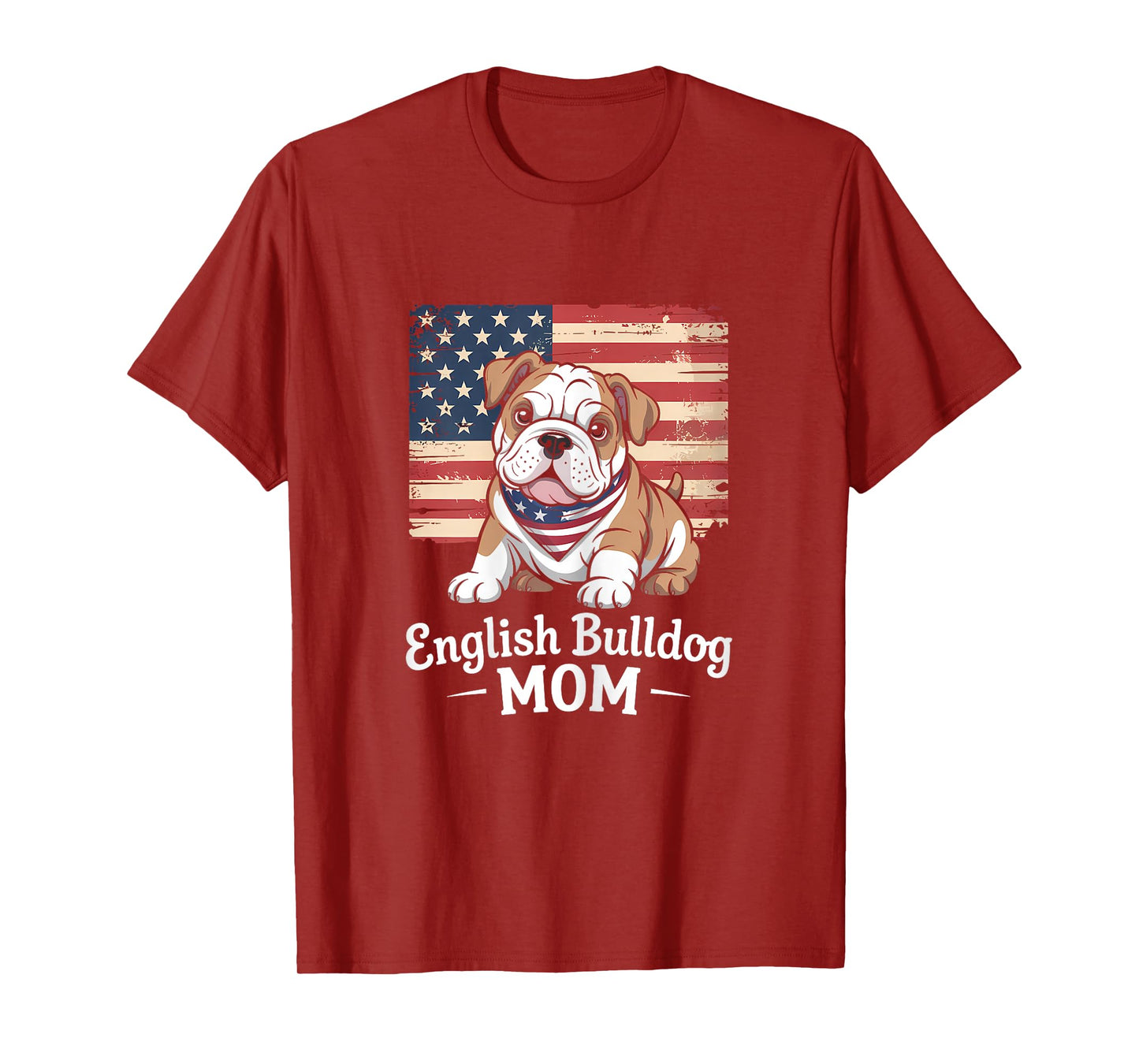 American Flag English Bulldog Dog Mom T-Shirt