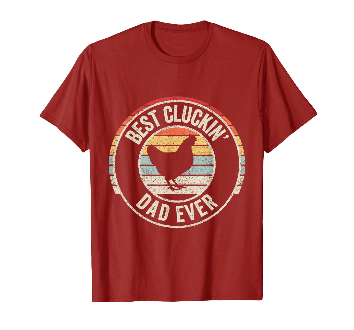 Retro Vintage Best Cluckin' Dad Ever Chicken Farm T-Shirt