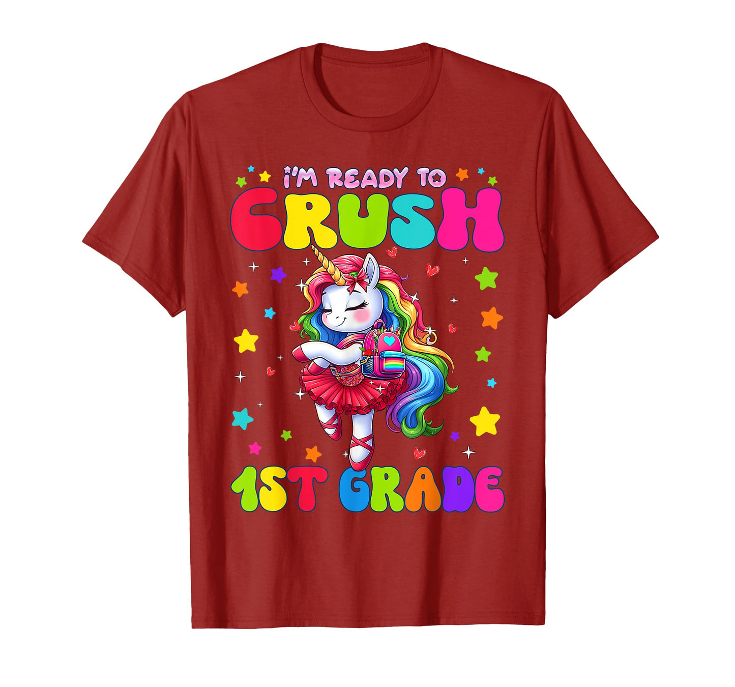 I'm ready to crush 1st Grade Cute Unicorn Girls First Grade T-Shirt