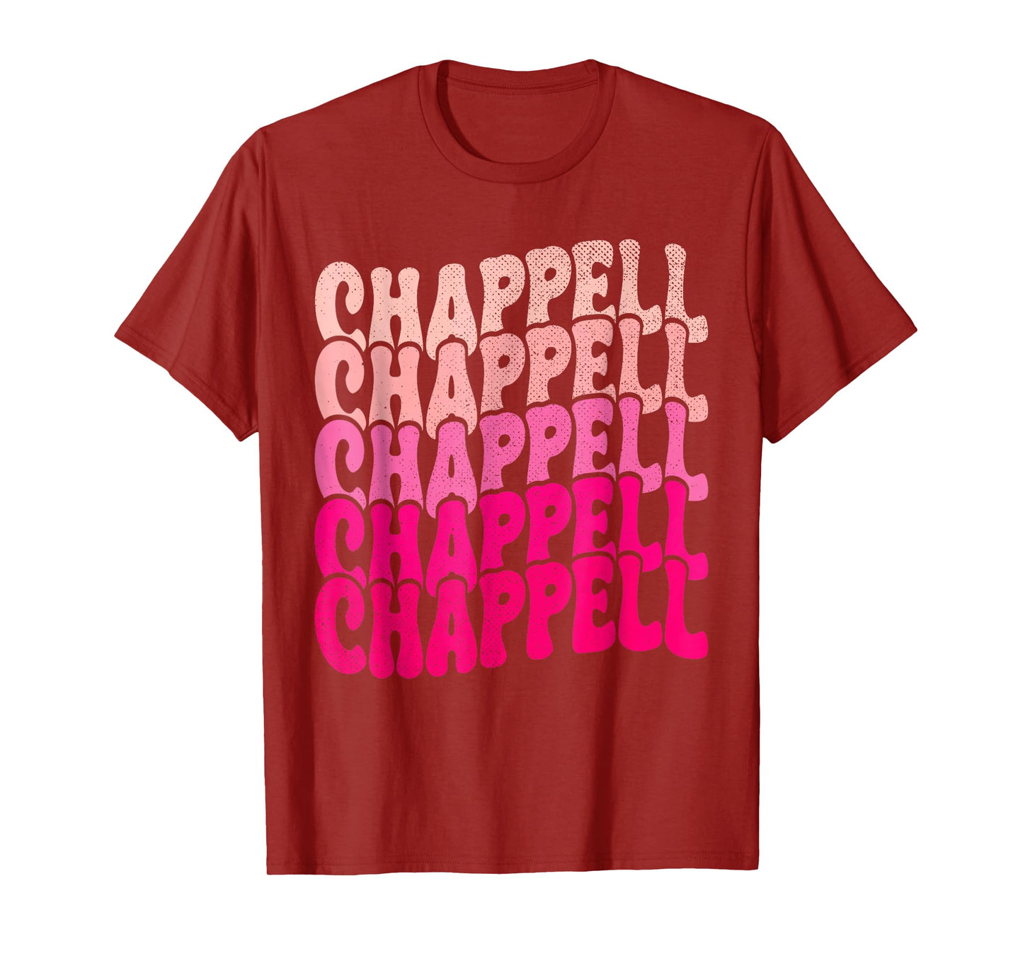 Groovy Chappell First Name Personalized Chappell Tees Meme T-Shirt