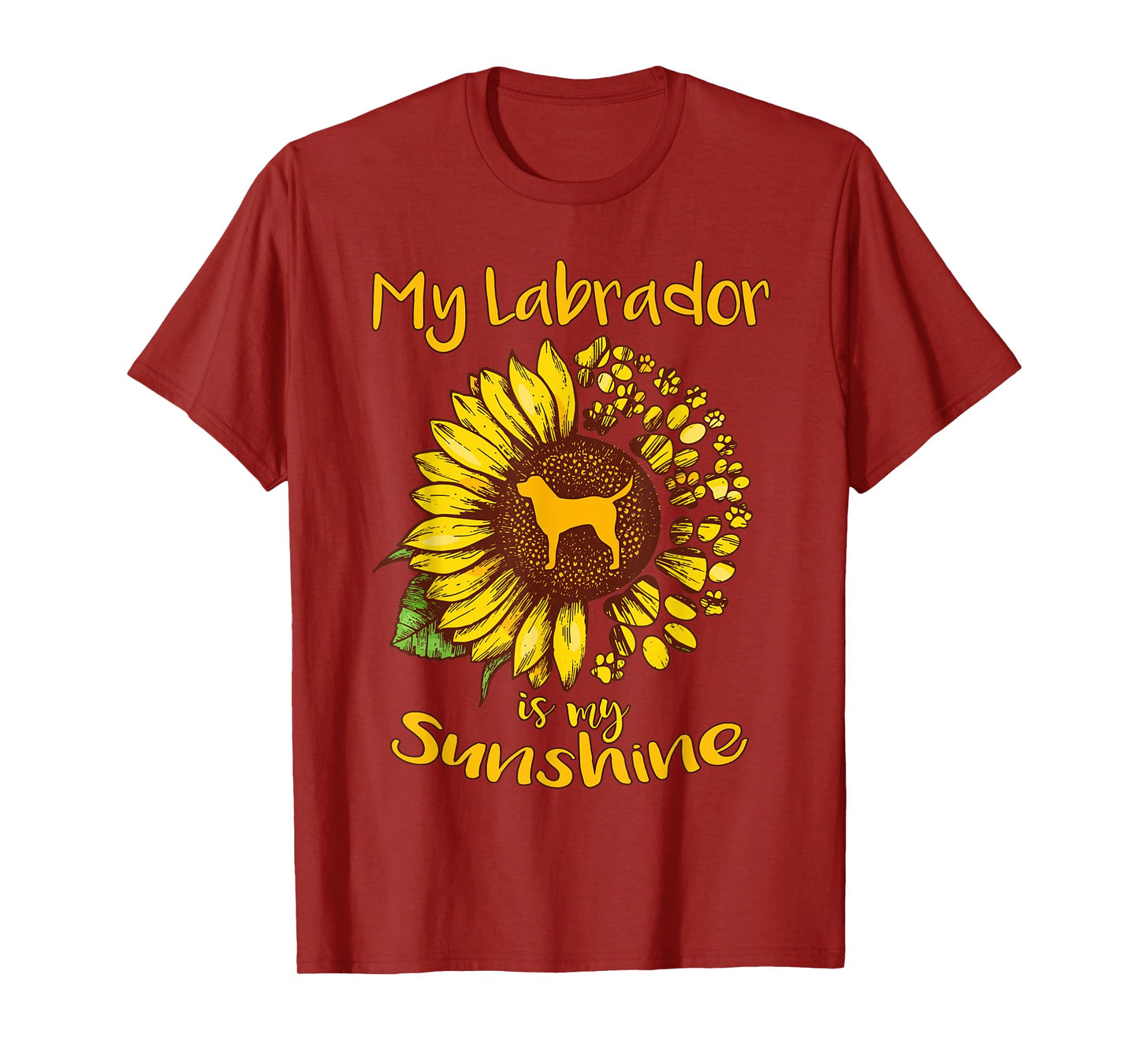 Labrador Retriever Dog My Sunshine Sunflower Dog Paw Puppy Men Women Kids T-Shirt
