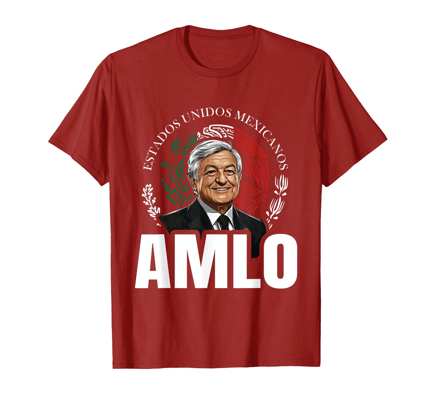 AMLO Aguila Mexicana Tricolor Lopez Obrador Mexican Eagle T-Shirt