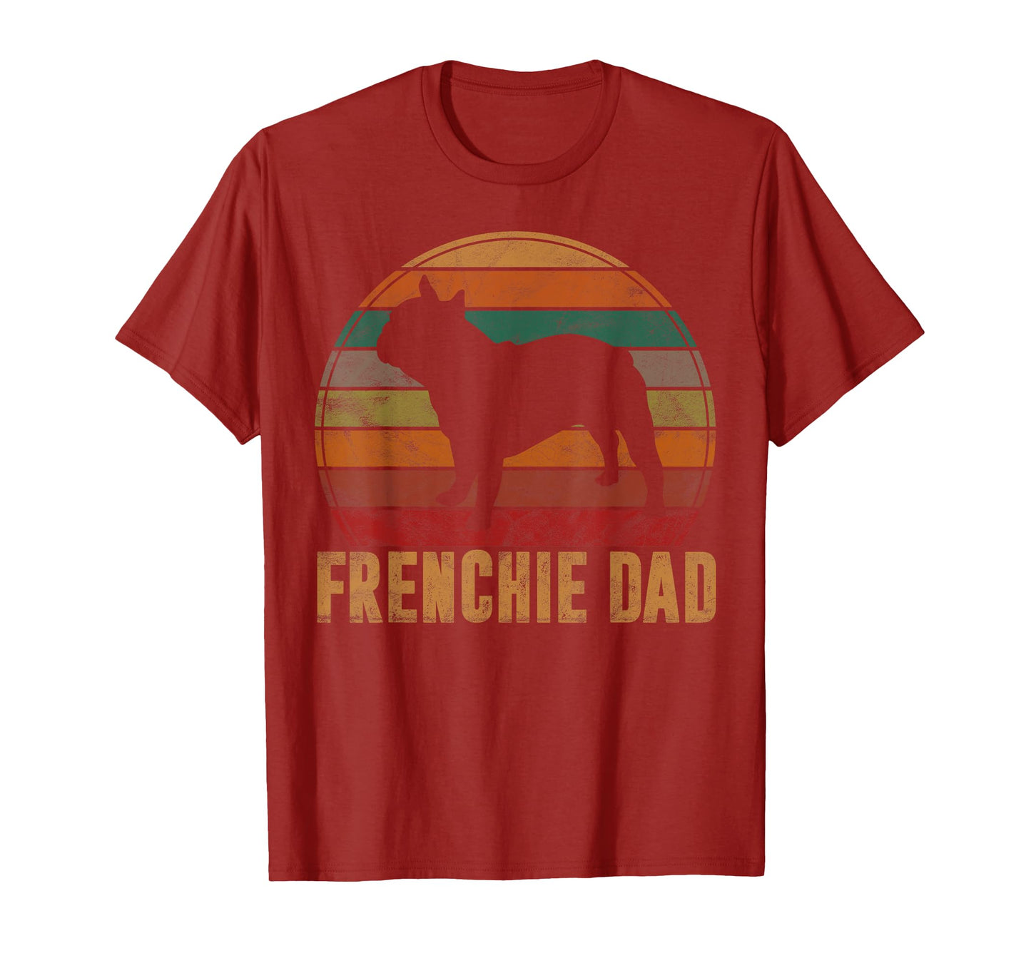 Retro French Bulldog Dad Gift Dog Owner Pet Frenchie Father Men Women Girls Kids T-Shirt