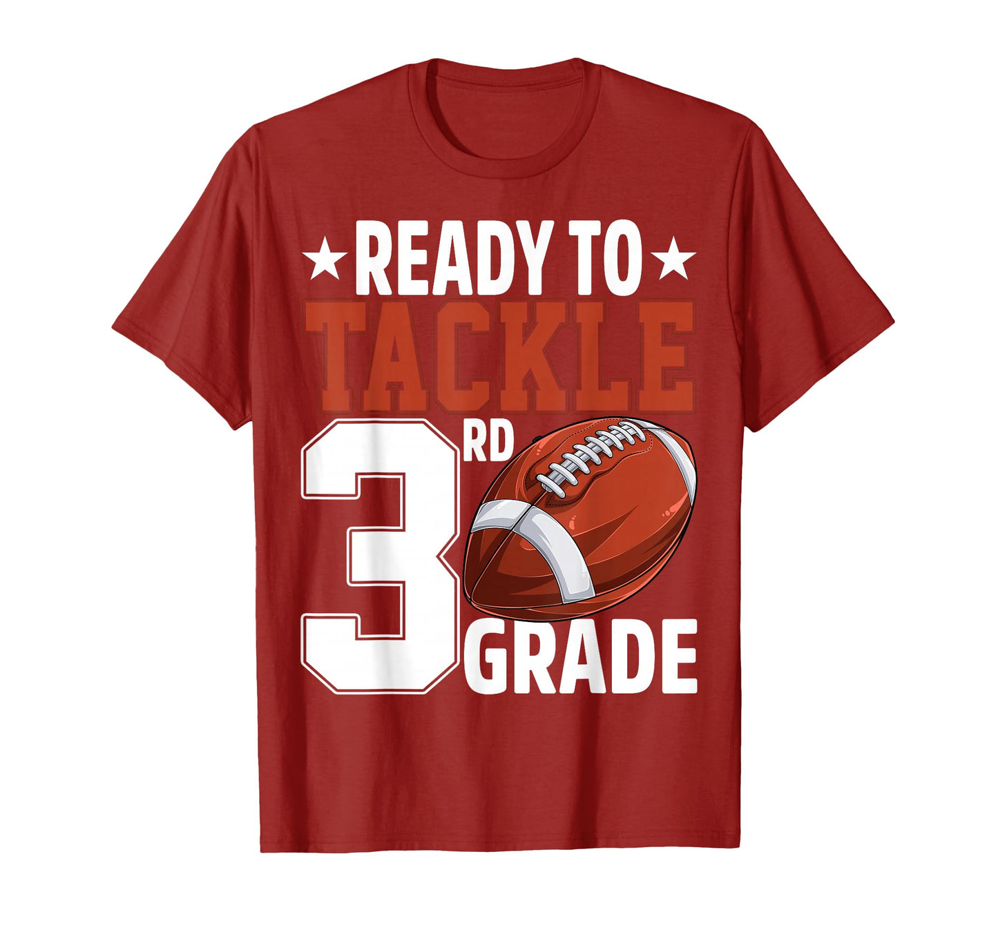 Ready To Tackle Third Grade Football First Day Of School T-Shirt