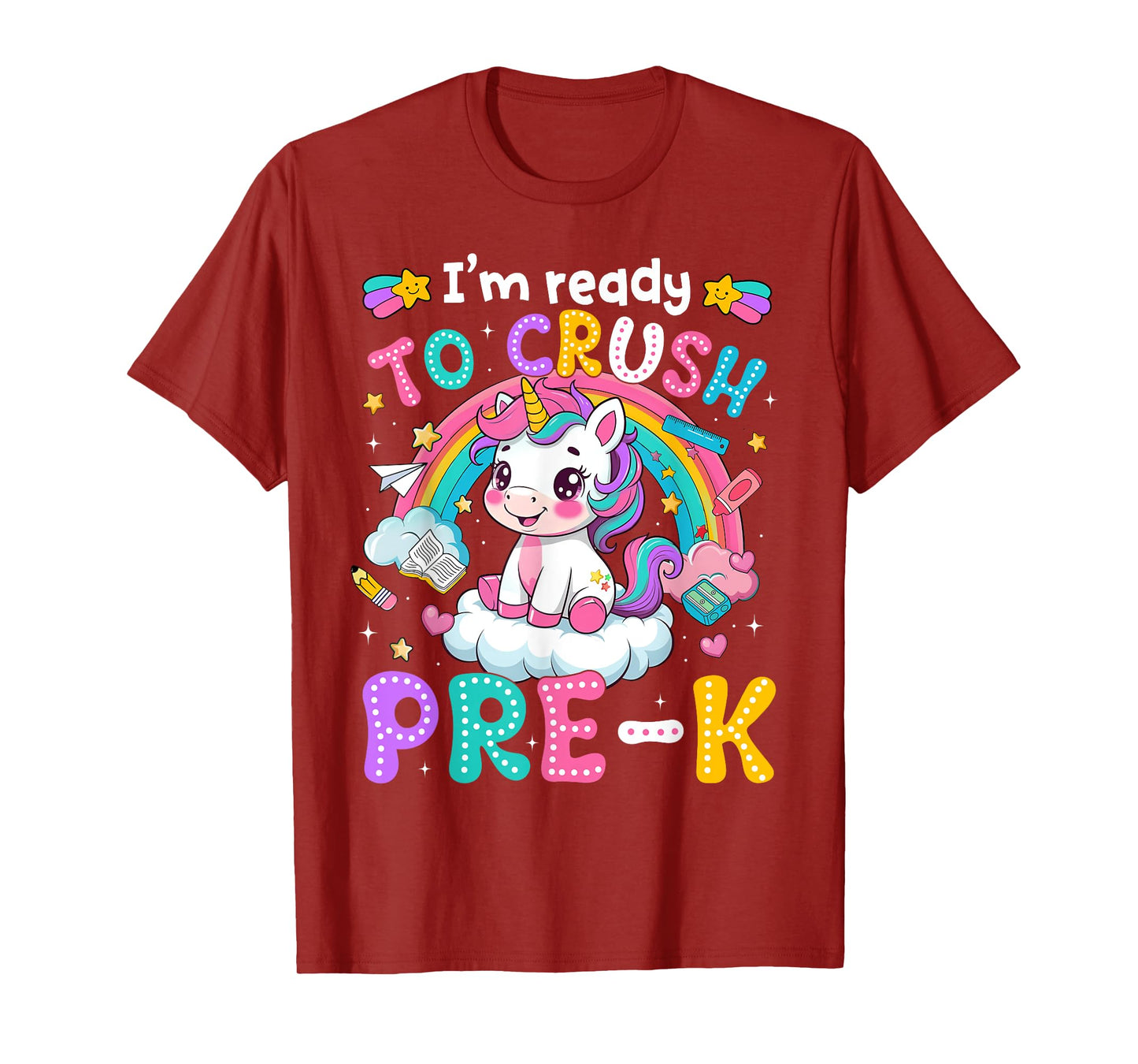 Magical Unicorn Ready Crush Pre-k Girls Back To School T-Shirt