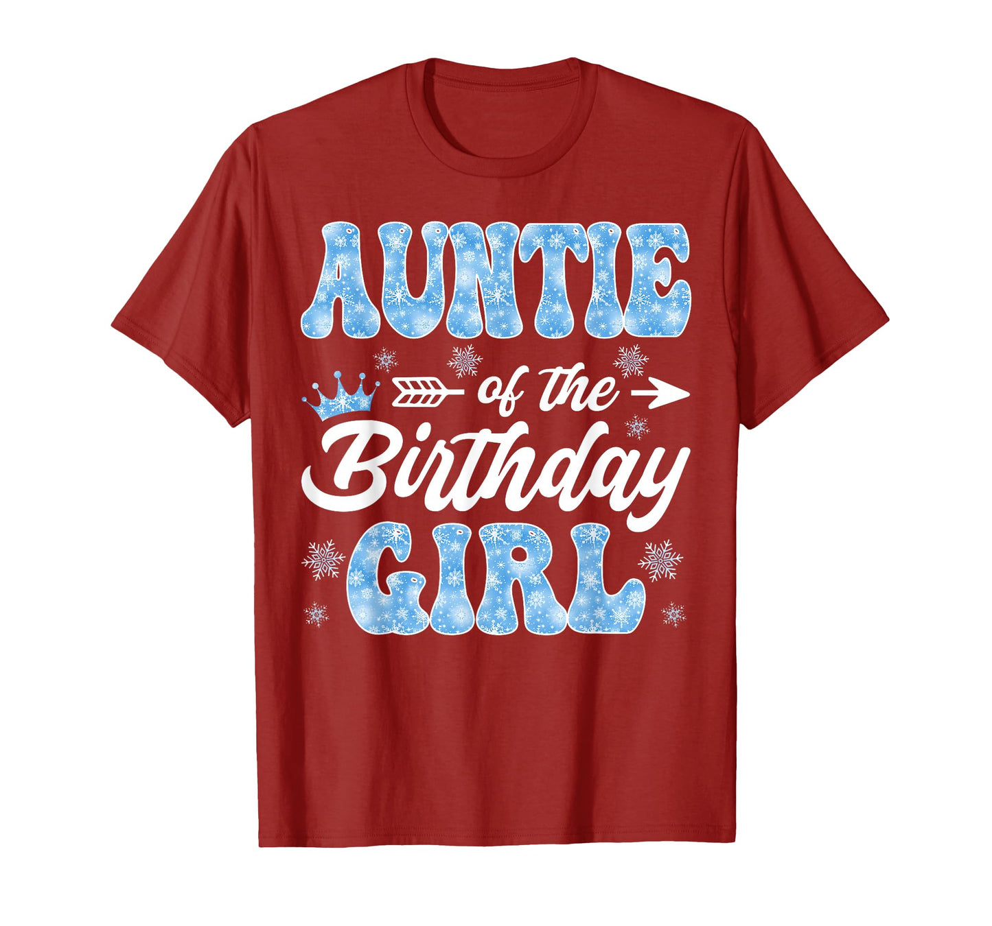 Auntie of The Birthday Girl Snowflakes Winter Christmas T-Shirt