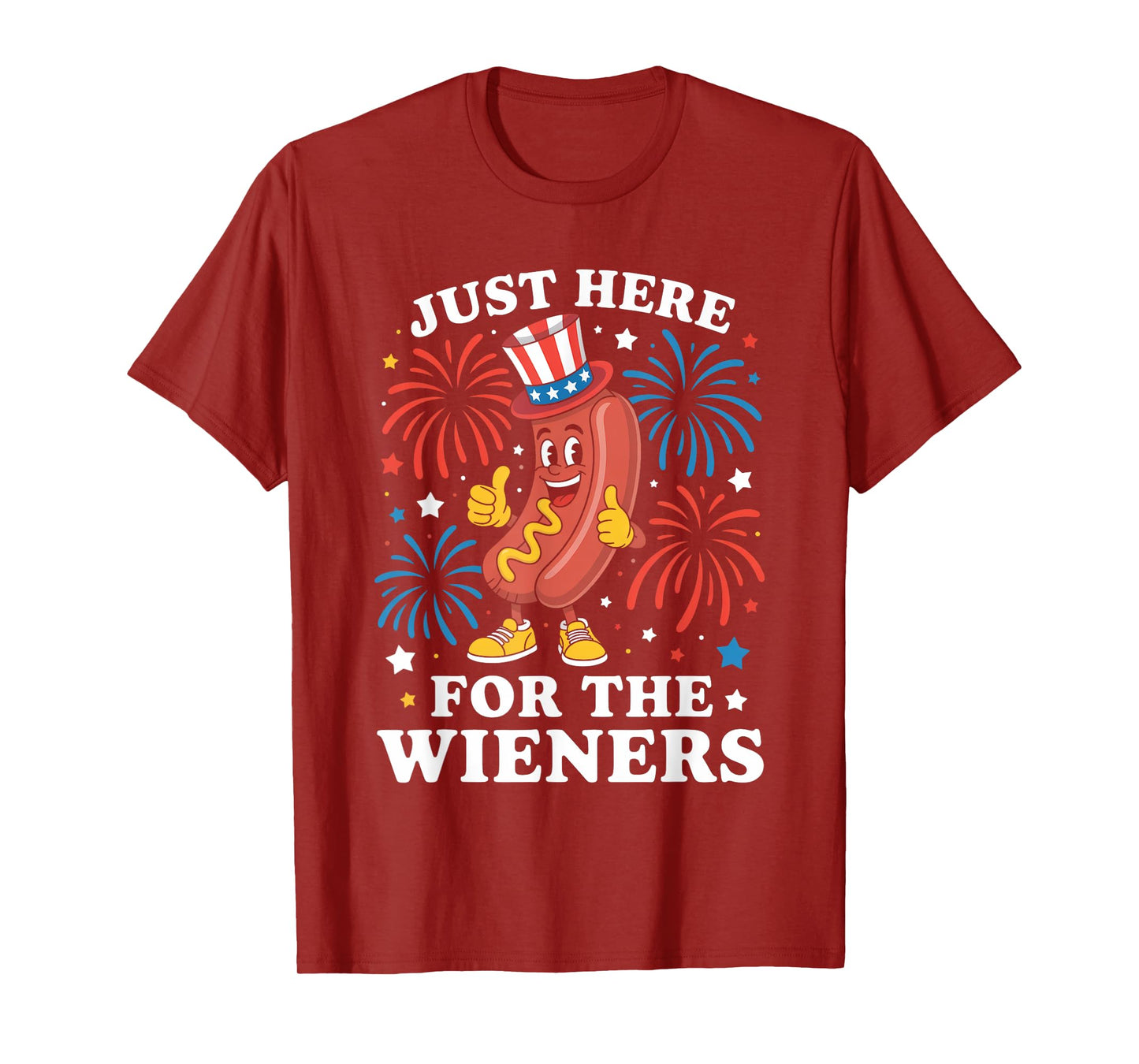 Just Here For The Wieners Funny Hot Dog 4th Of July American Men Women Kids T-Shirt