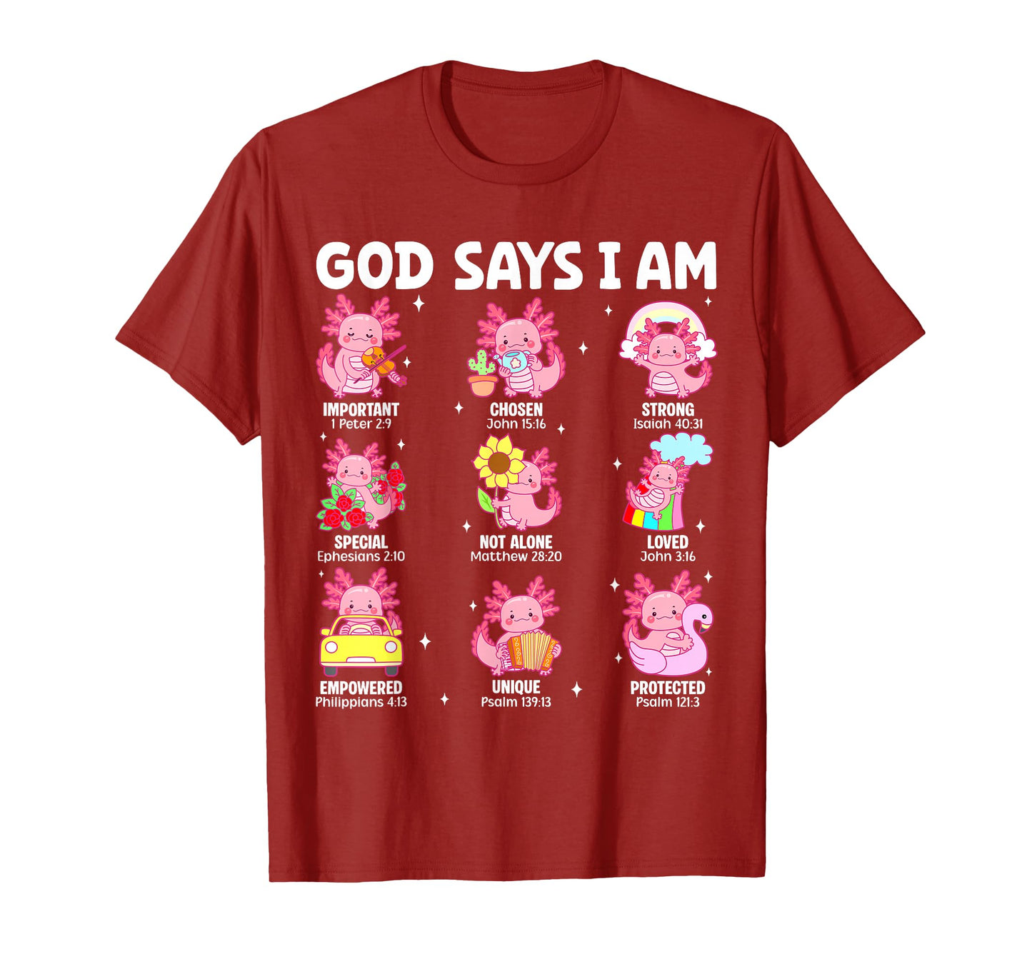 God Says I Am Christian Religion Axolotl Teenager Girls T-Shirt