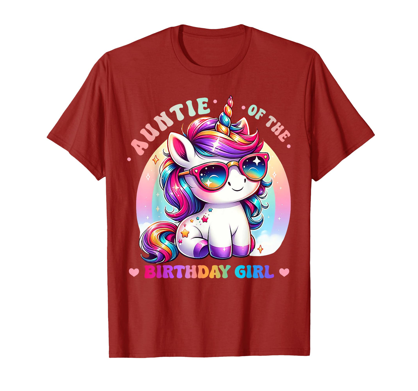 Auntie of the Birthday Girl Unicorn Rainbow Family Matching T-Shirt