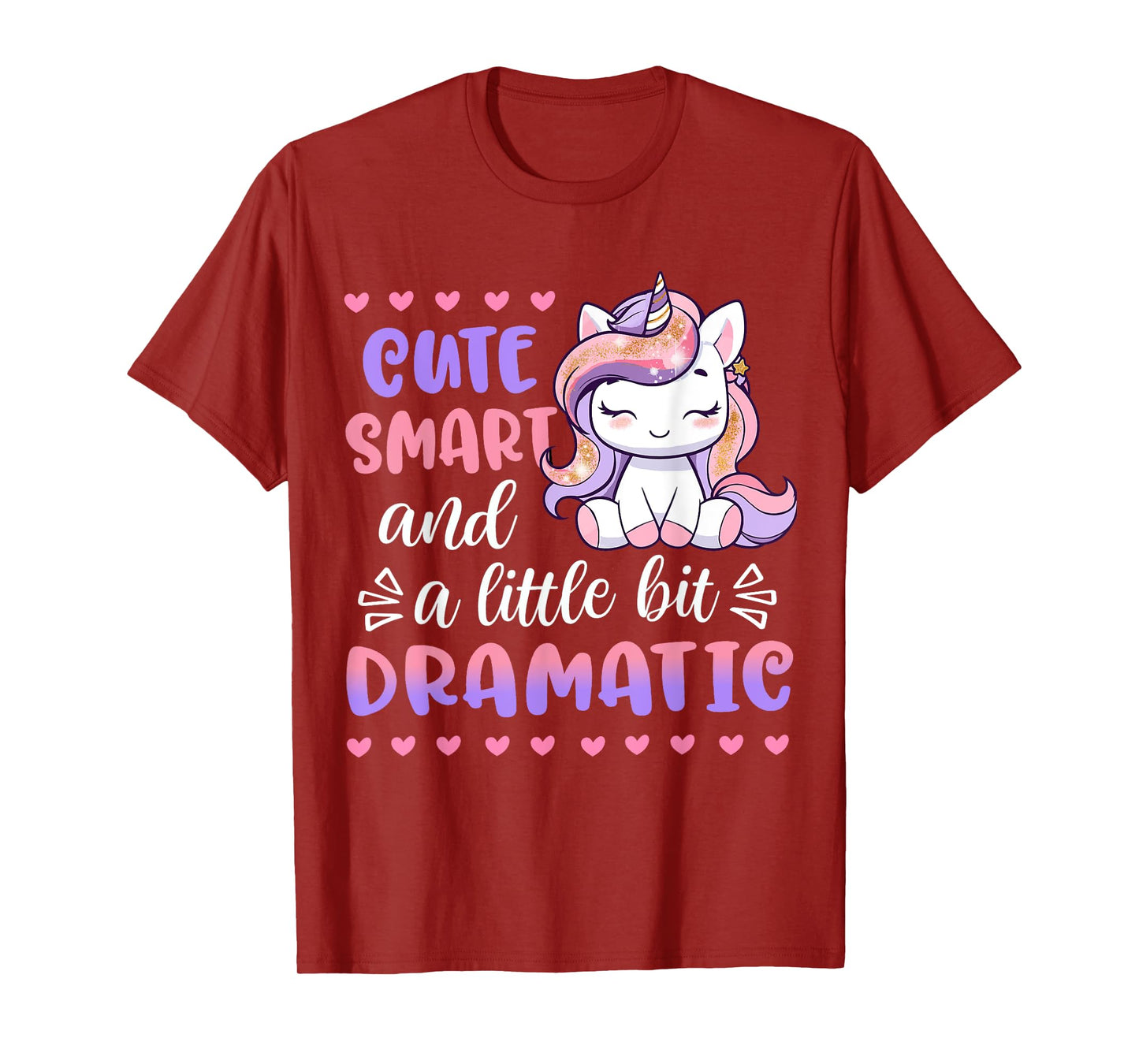 Kids Cute Smart A Little Bit Dramatic Unicorn Toddler Girl T-Shirt