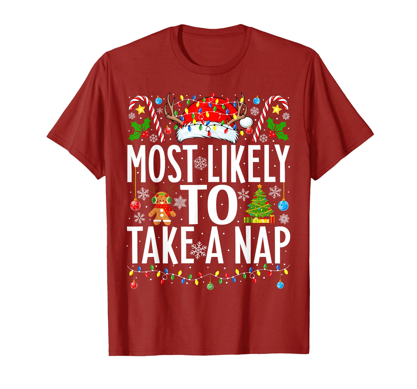 Most Likely To Take A Nap Santa Funny Xmas Family Christmas T-Shirt