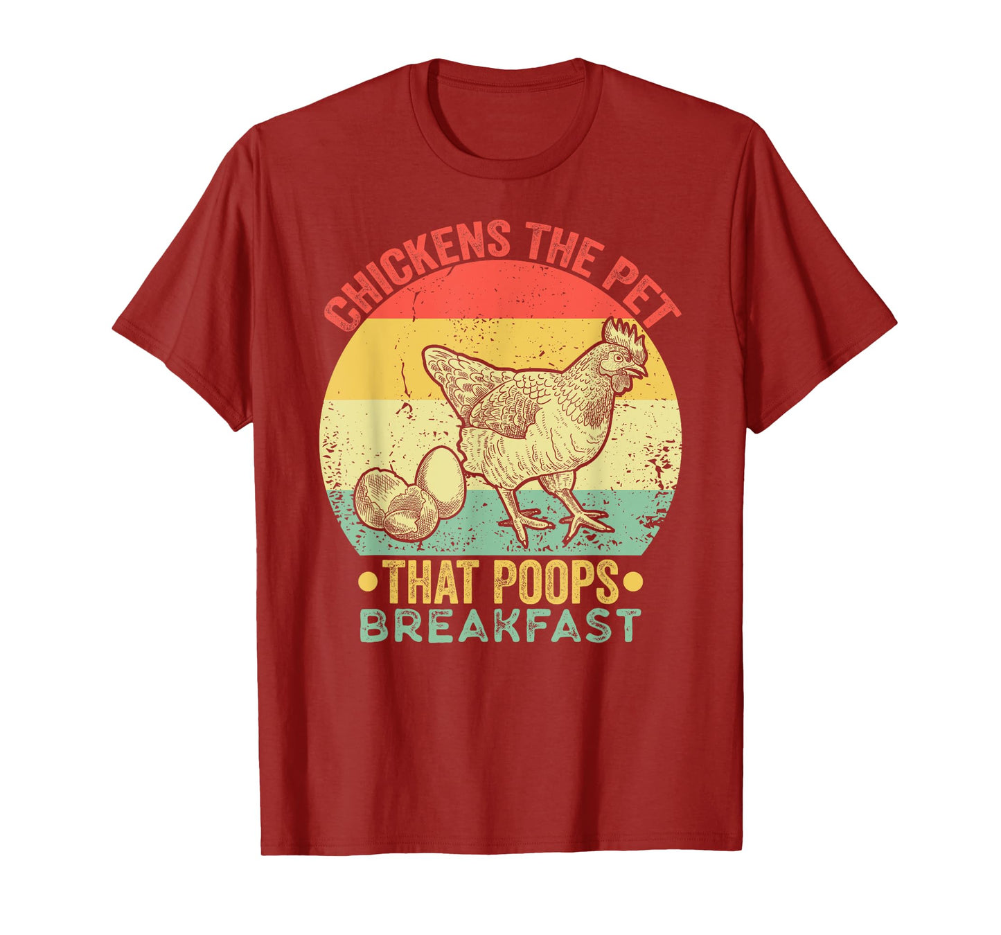 Chickens The Pet That Poops Breakfast Retro Vintage Funny T-Shirt