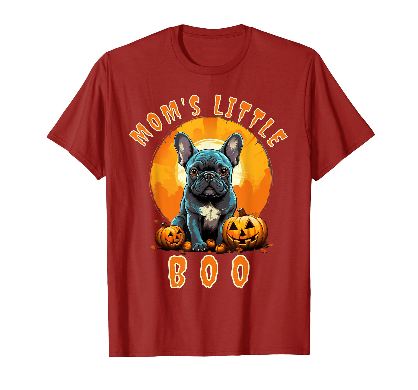 Mom's Little Boo French Bulldog Halloween Frenchie T-Shirt