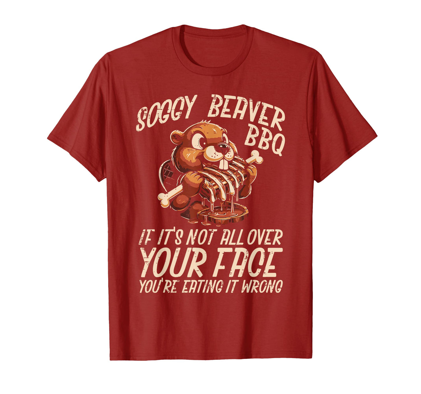 Soggy Beaver Bbq All Over Face Funny Barbecue Joke Men Women T-Shirt
