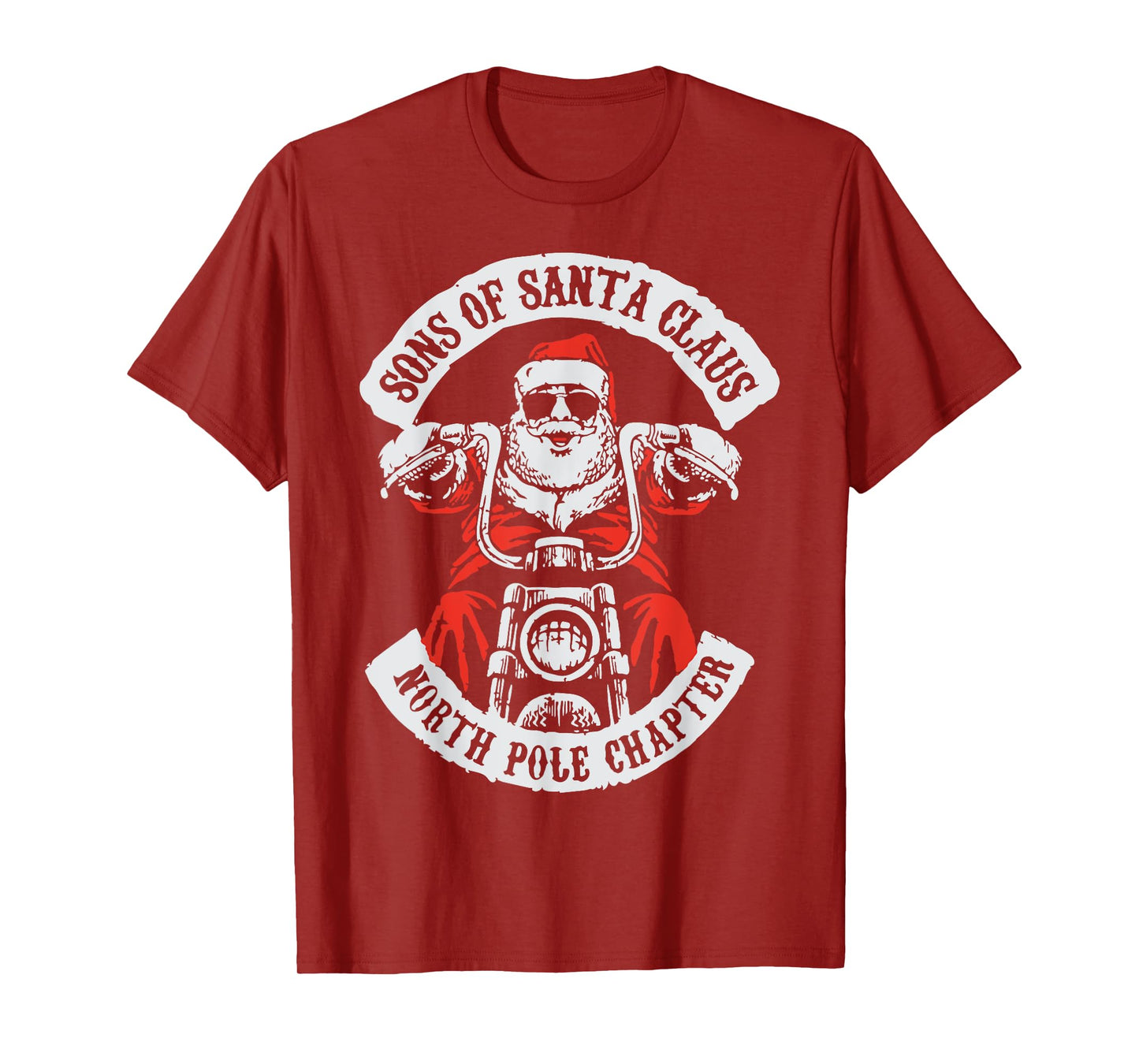 Sons Of Santa Claus North Pole Chapter Funny Christmas Quote T-Shirt
