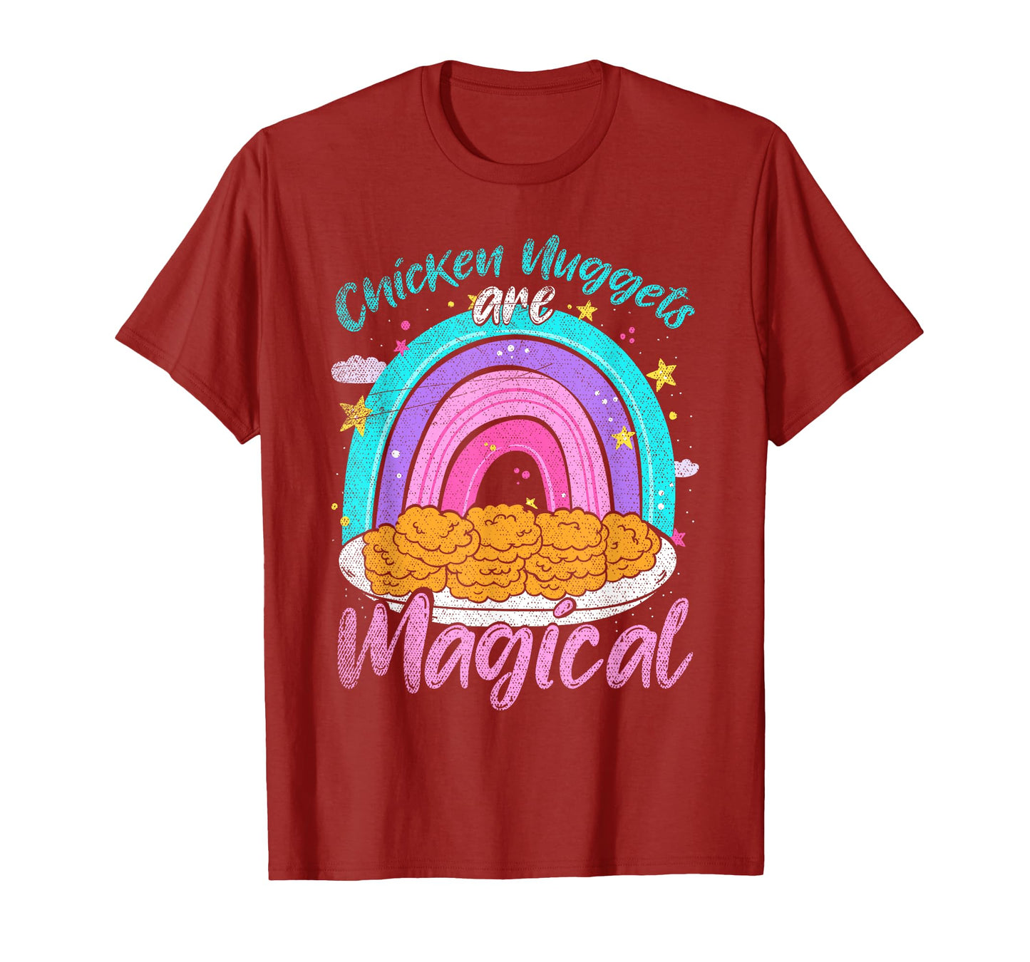Chicken Nuggets Are Magical Rainbow Funny Chicken Nugget T-Shirt