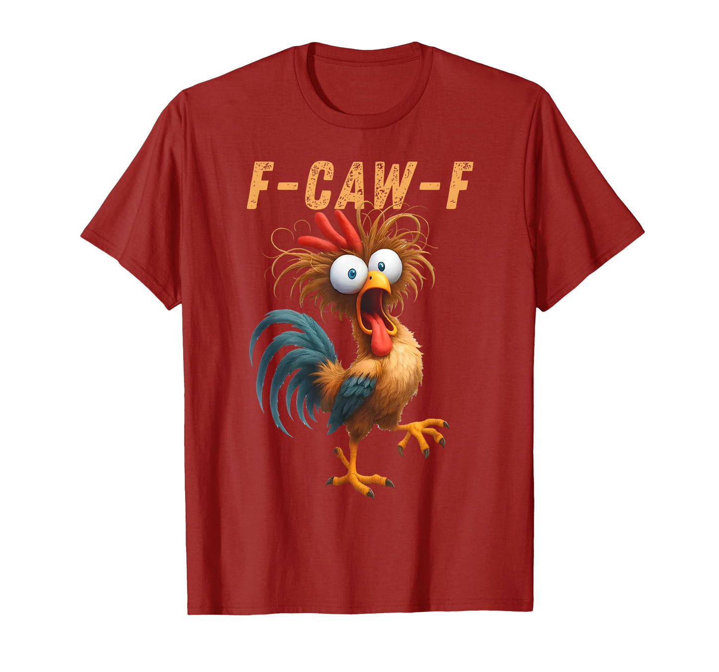 F Caw F Funny Meme Chicken Crow FCAWF T-Shirt