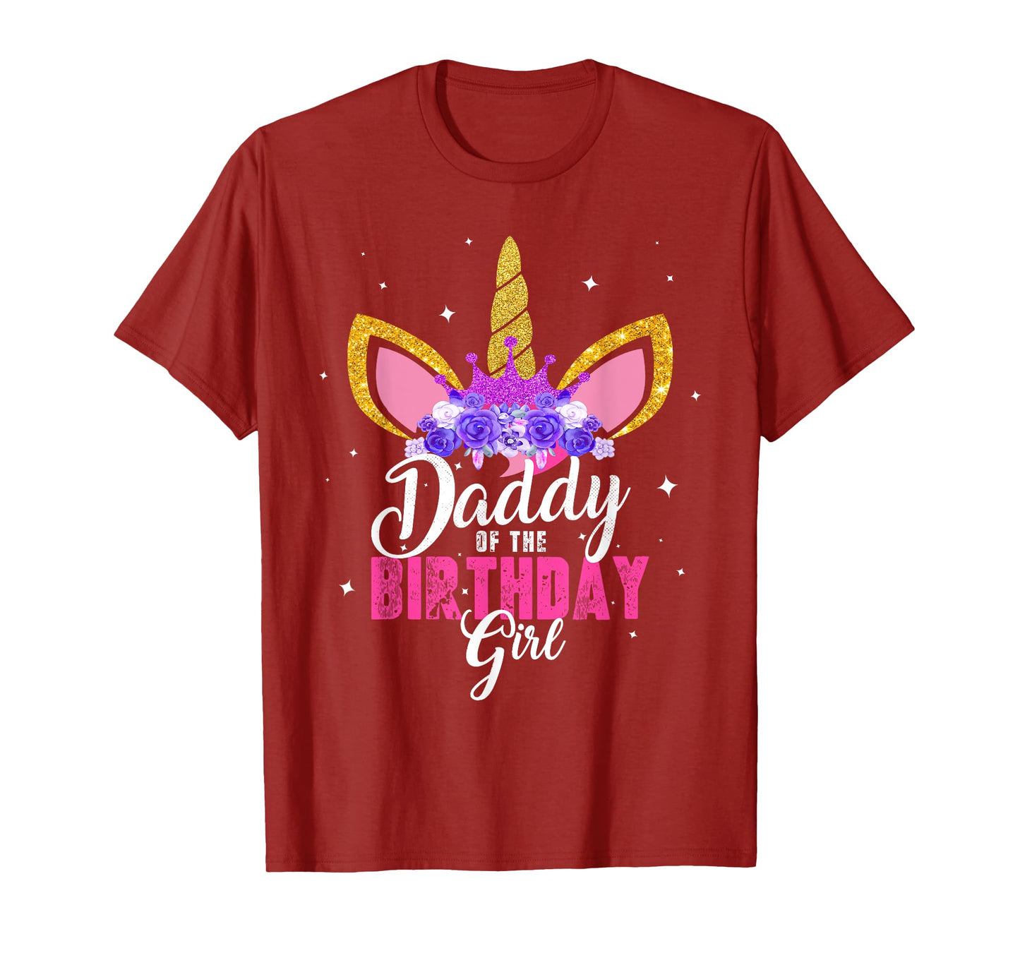 Daddy Of The Birthday Girl Unicorn Dad Birthday Princess T-Shirt